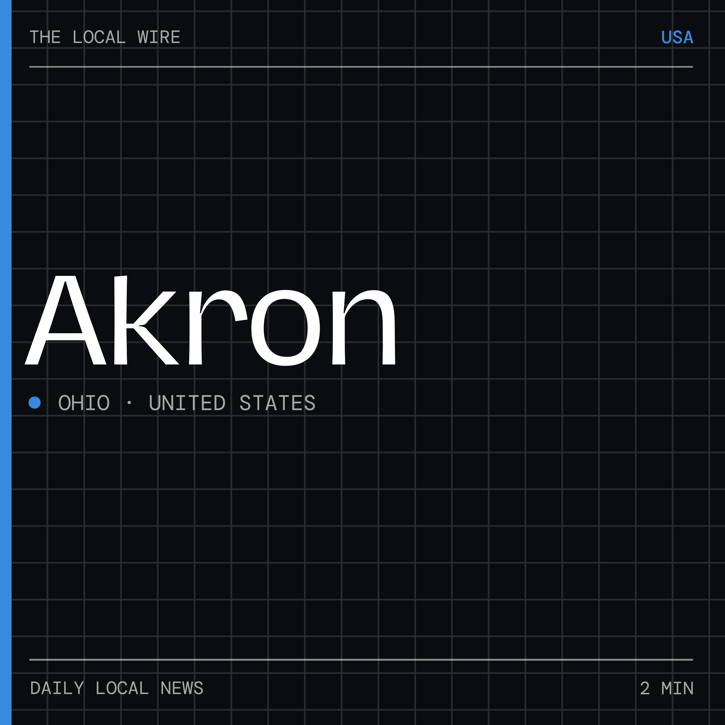 Akron News Today | 2 Min | The Local Wire