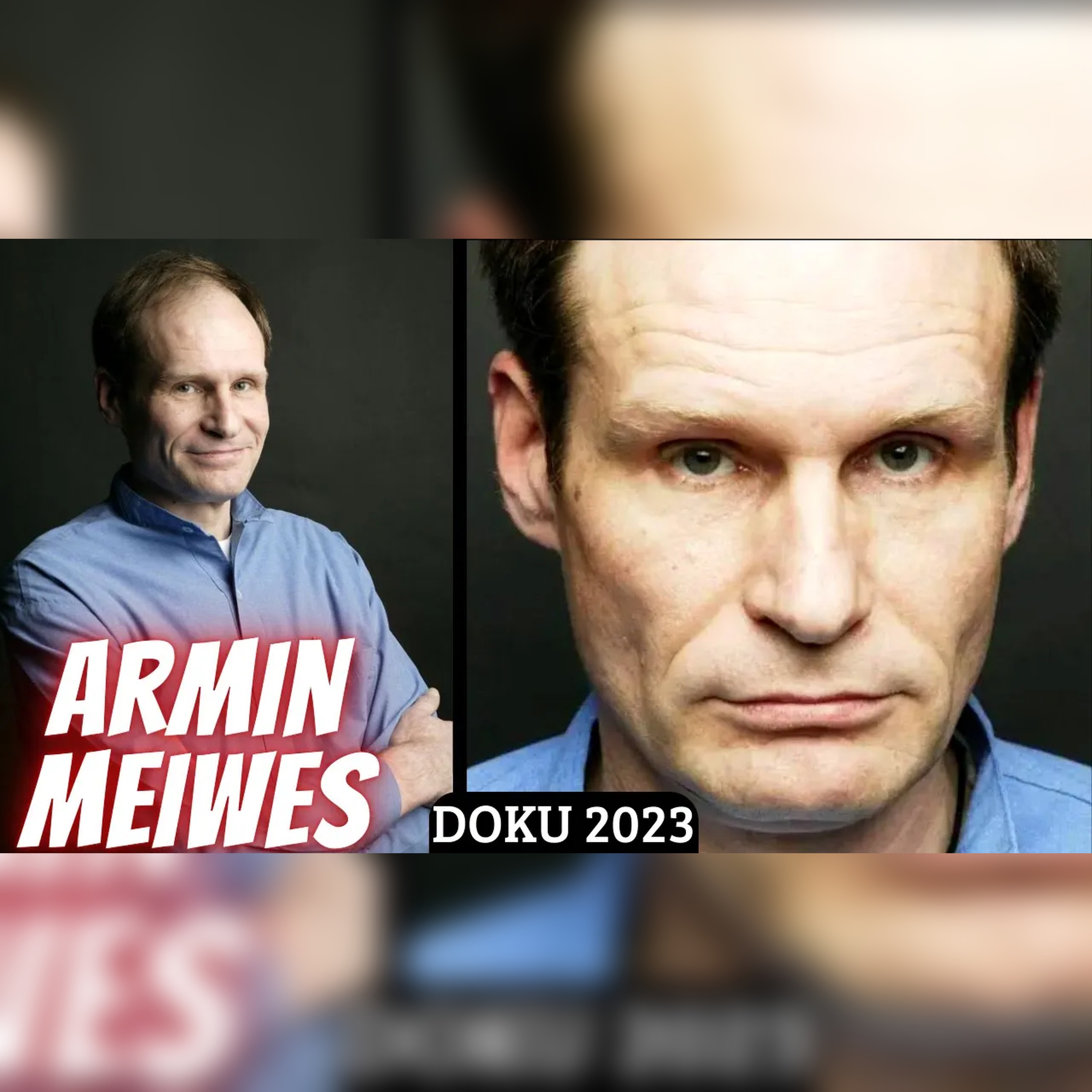 Armin Meiwes: Die neue Doku über den Kannibalen von Rotenburg episode artwork