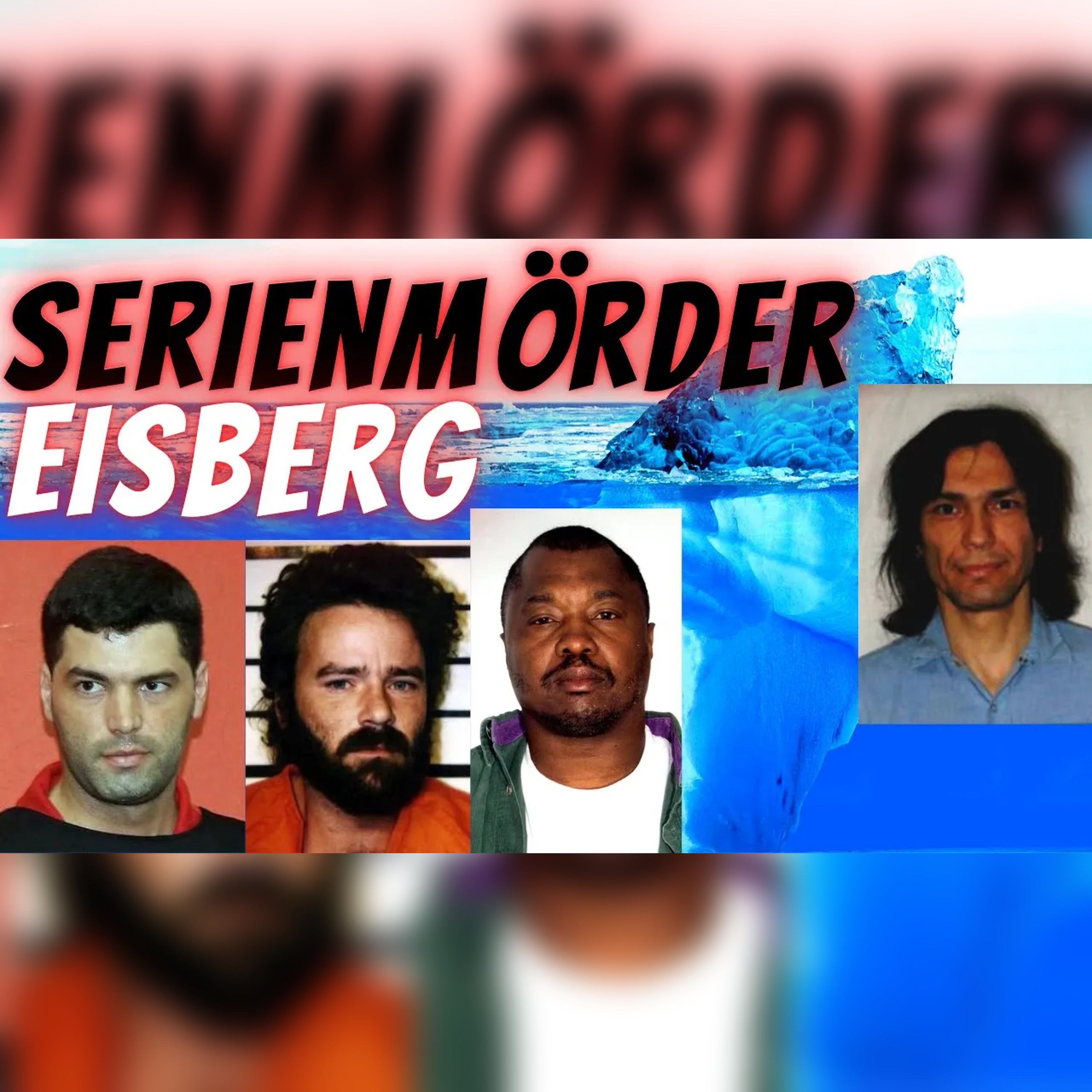 Die schlimmsten Serienmörder: 20+ Fälle schockierend erklärt episode artwork