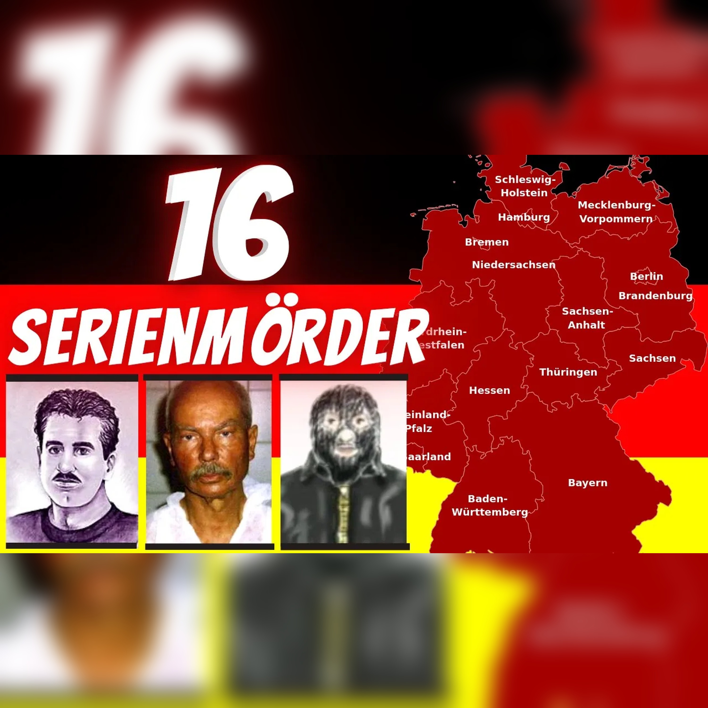 16 Serienmörder aus jedem Bundesland | Doku #12 episode artwork