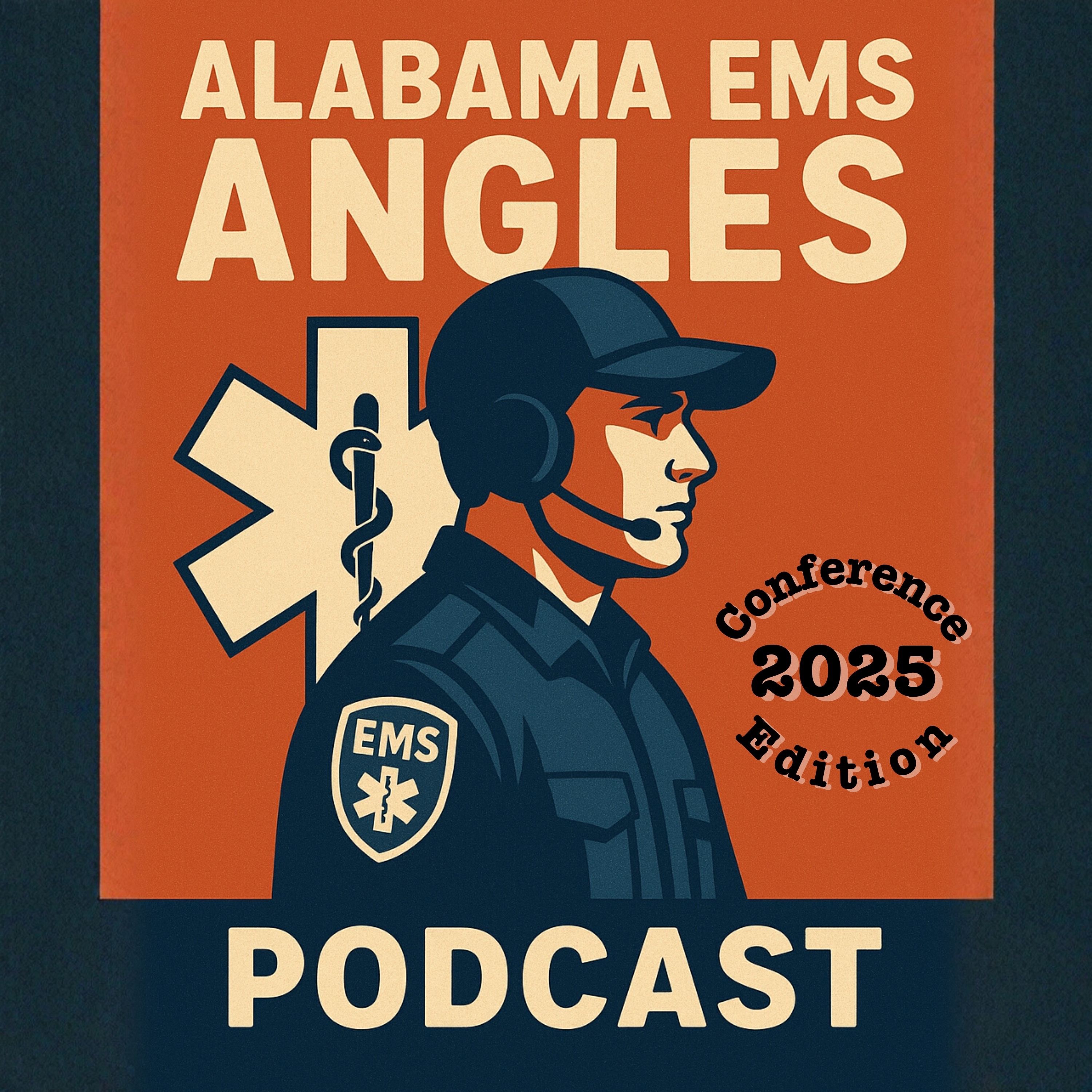 More Than a Ticket: The True Value of the Alabama EMS Conference, Pt 1 episode artwork