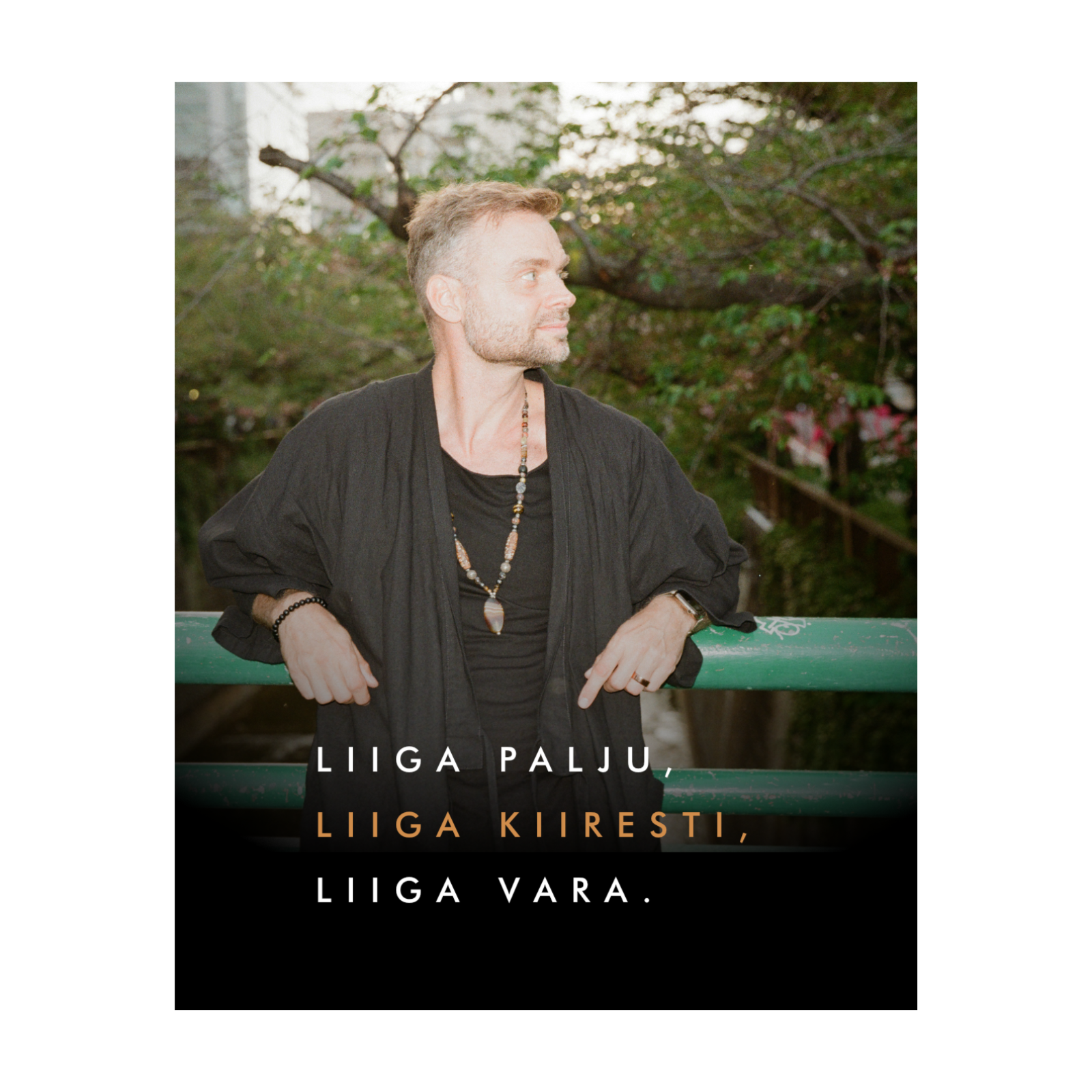 Liiga palju. Liiga kiiresti. Liiga vara.