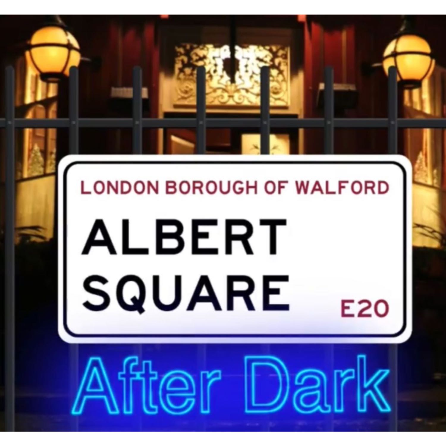 Albert Square: After Dark - An EastEnders Podcast