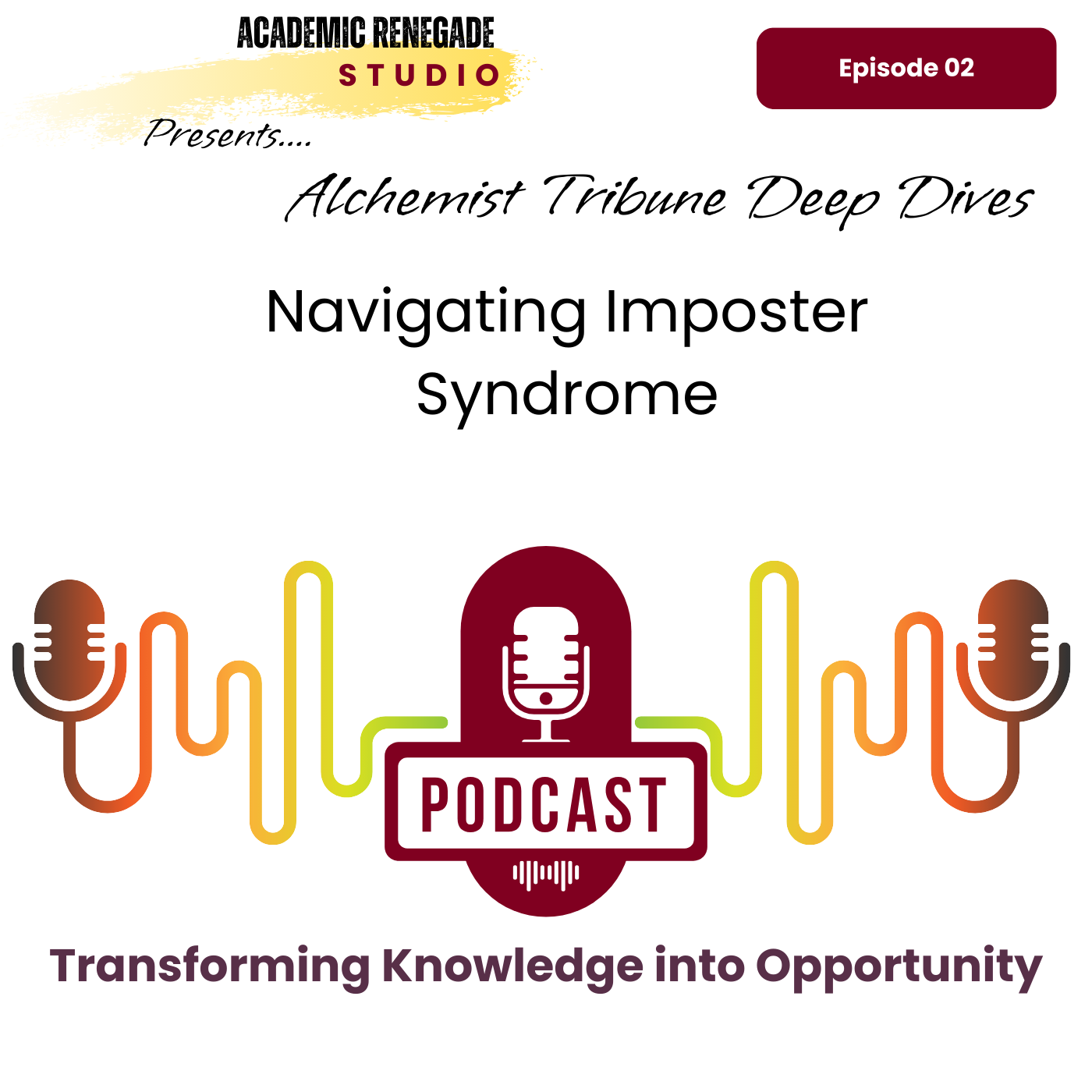 Navigating Imposter Syndrome: A Doctorate's Roadmap to Entrepreneurial Confidence episode artwork