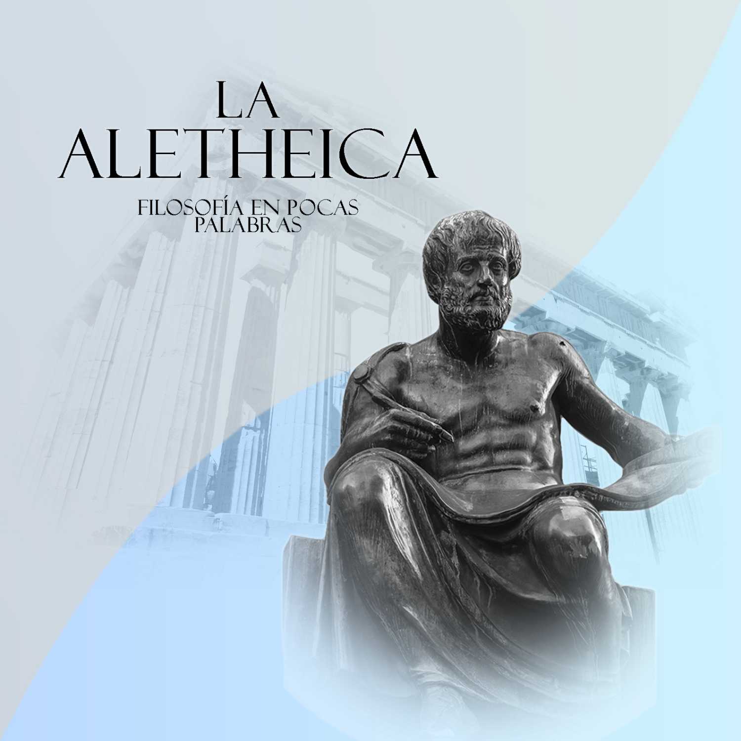 La Aletheica: Filosofía en pocas palabras
