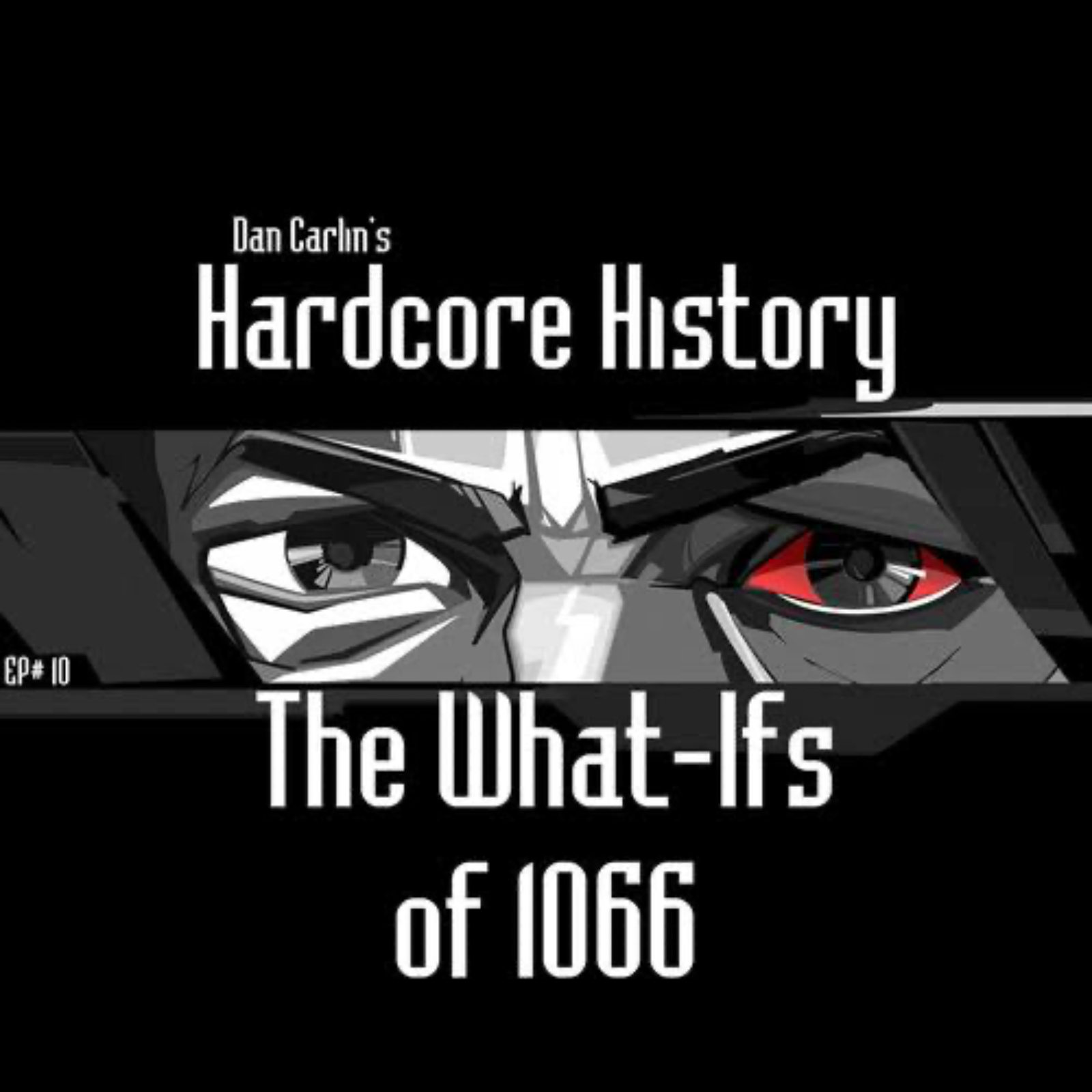 The What If’s of 1066 episode artwork
