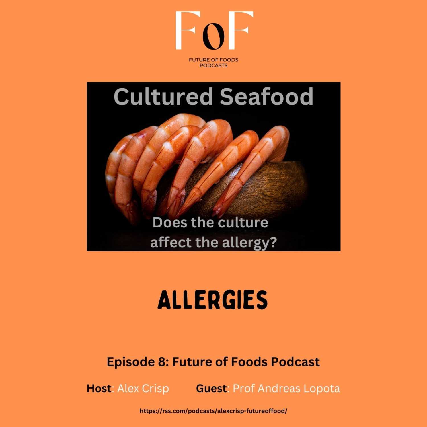 Allergens in Cultured Seafood - Andreas Lopata