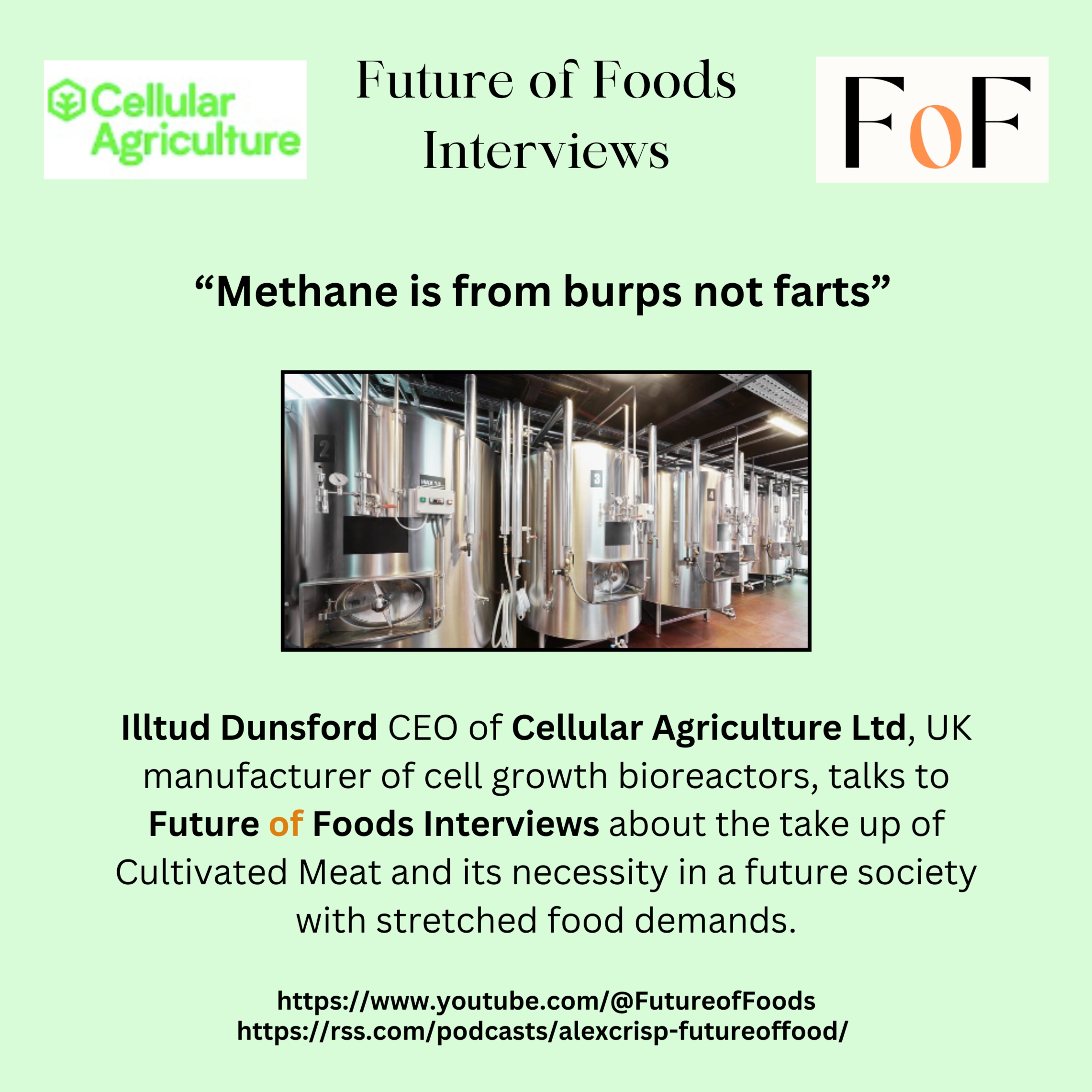 Bioreactors are the 'picks and shovels' of Cultivated Meat - Illtud Dunsford