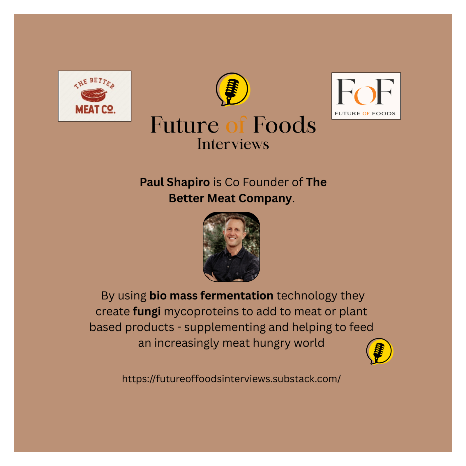 Future of Foods Interviews - Alt Proteins, Cell Agriculture, an End to Factory Farming.