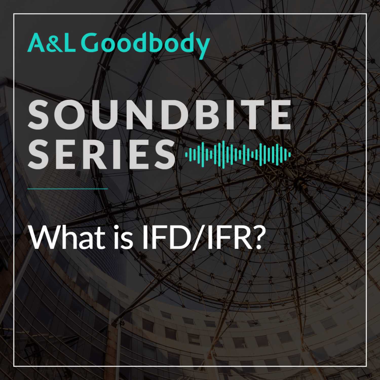 A&L Goodbody AudioLab