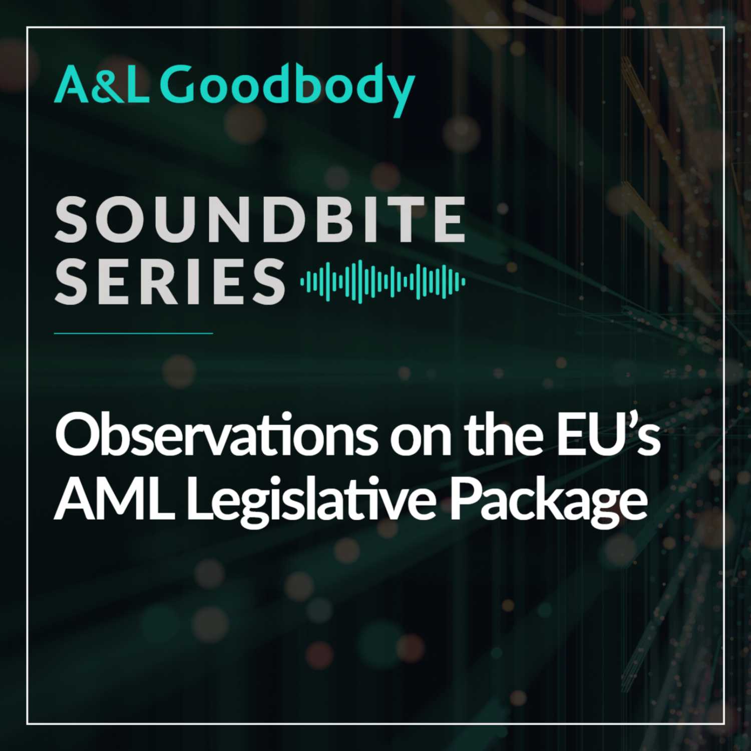 A&L Goodbody AudioLab