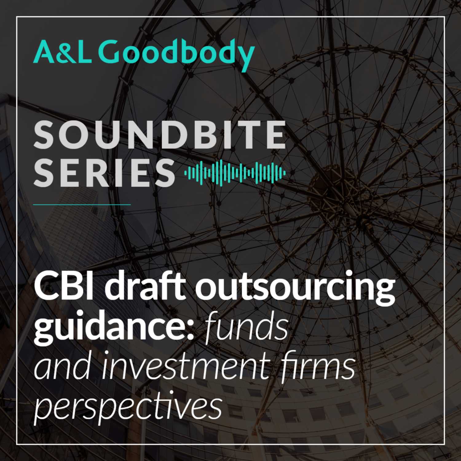 A&L Goodbody AudioLab
