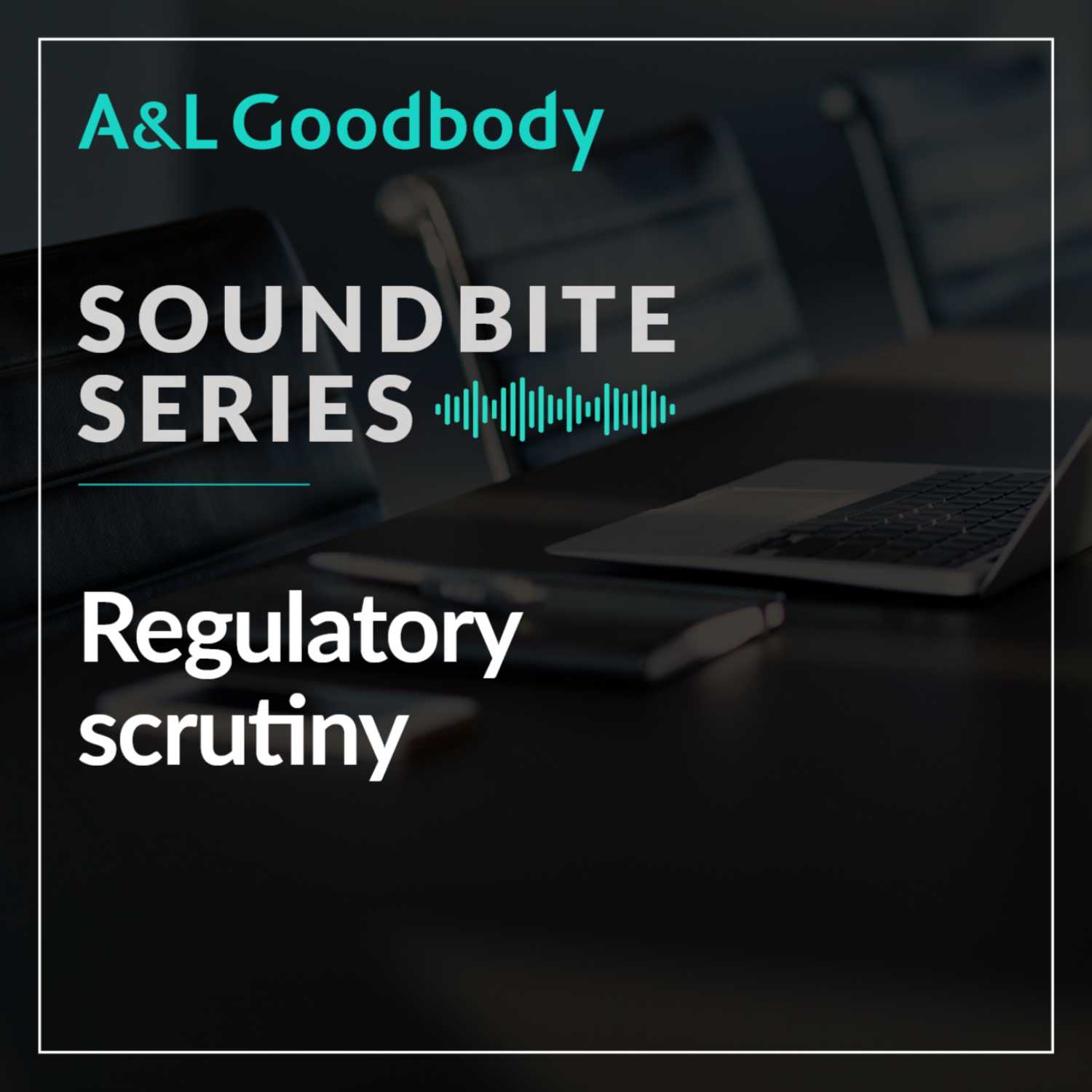 A&L Goodbody AudioLab