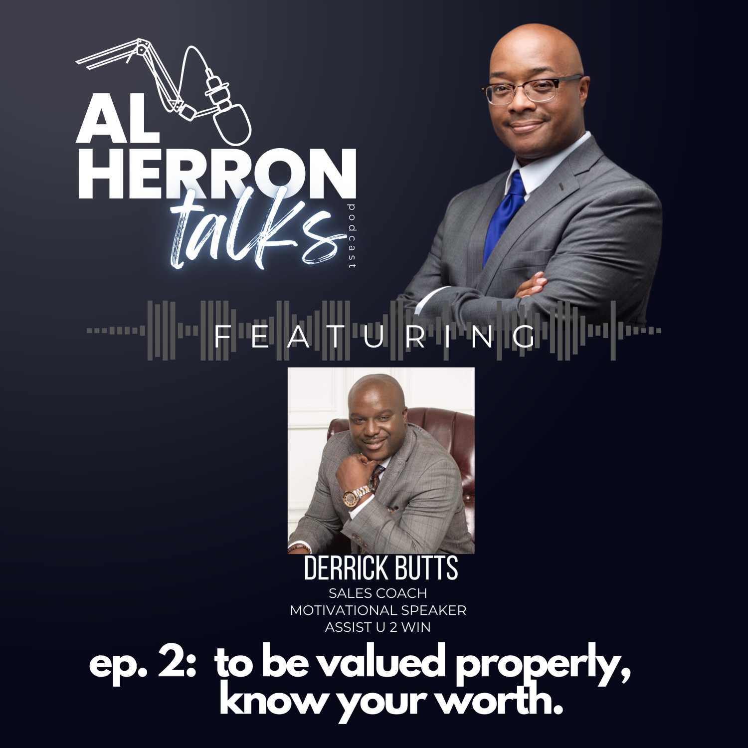 Al Herron Talks - The Podcast