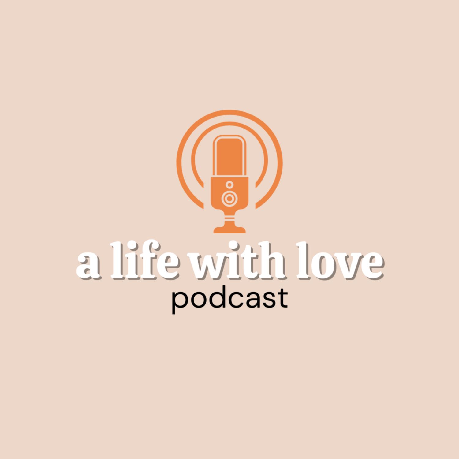 A Life with Love