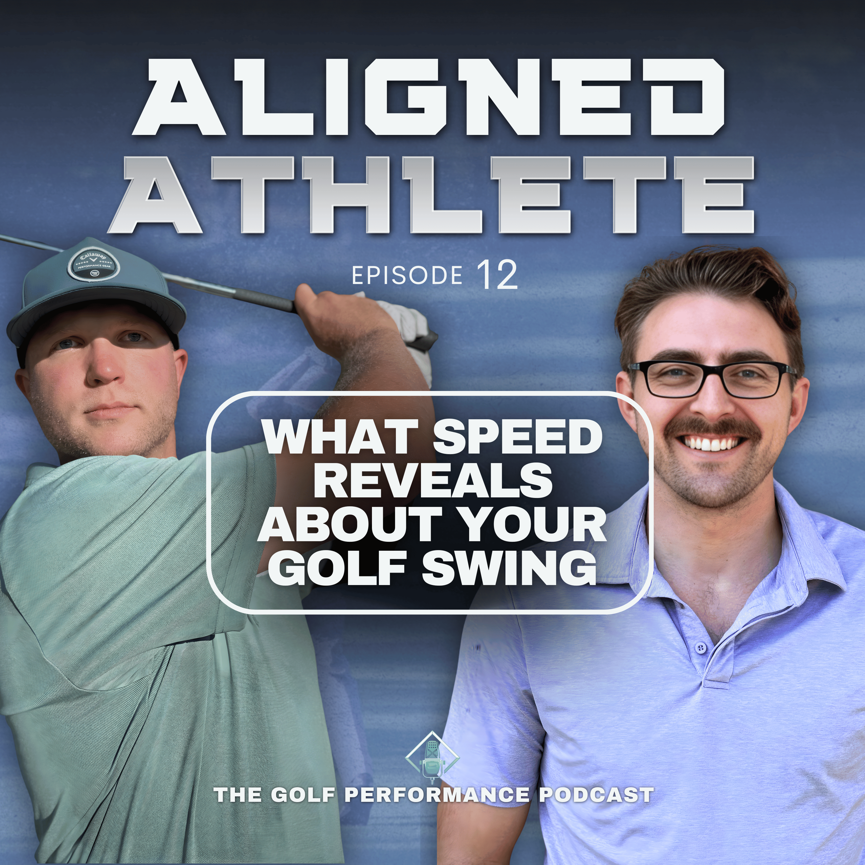 What Speed Reveals About Your Golf Swing episode artwork