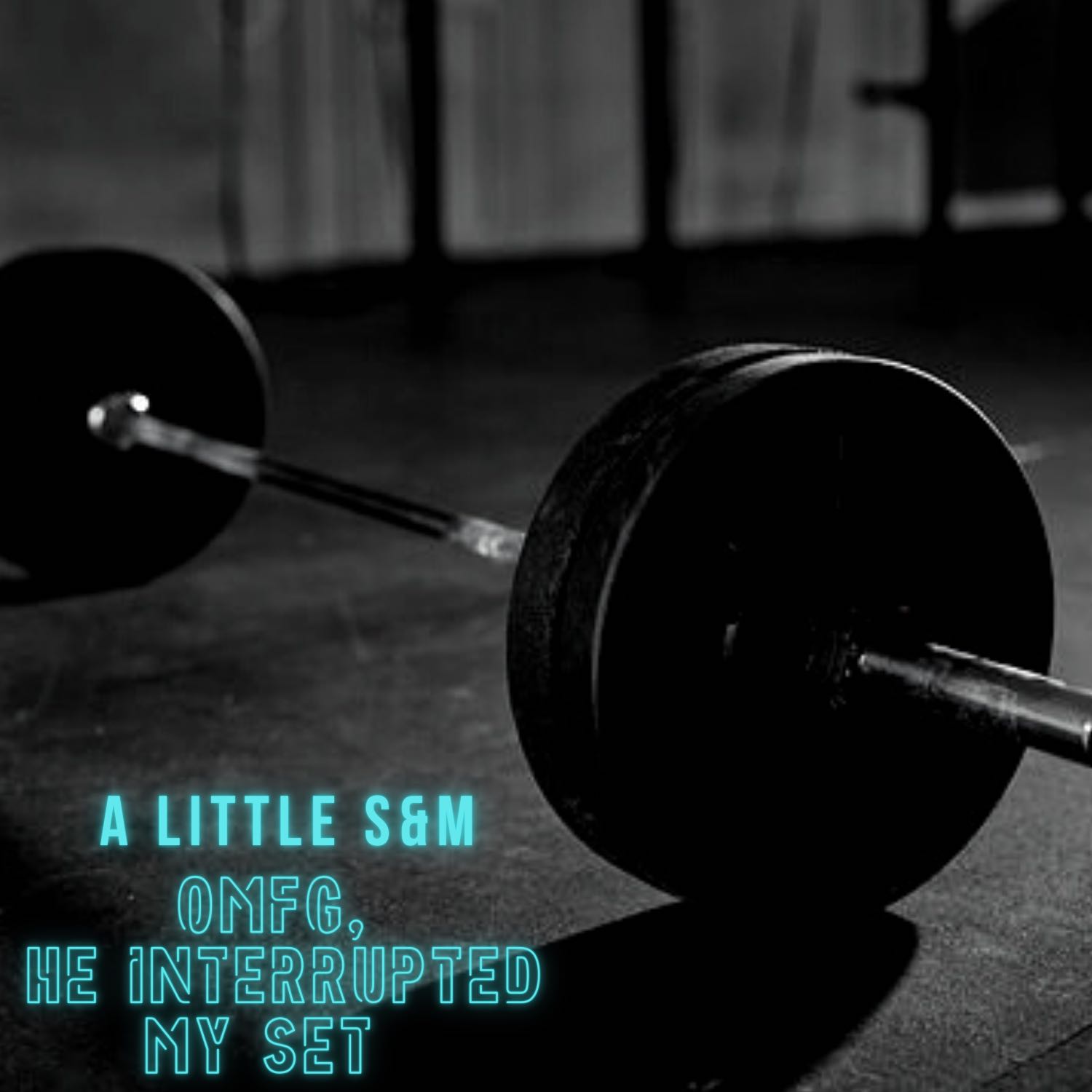 A Little S&M