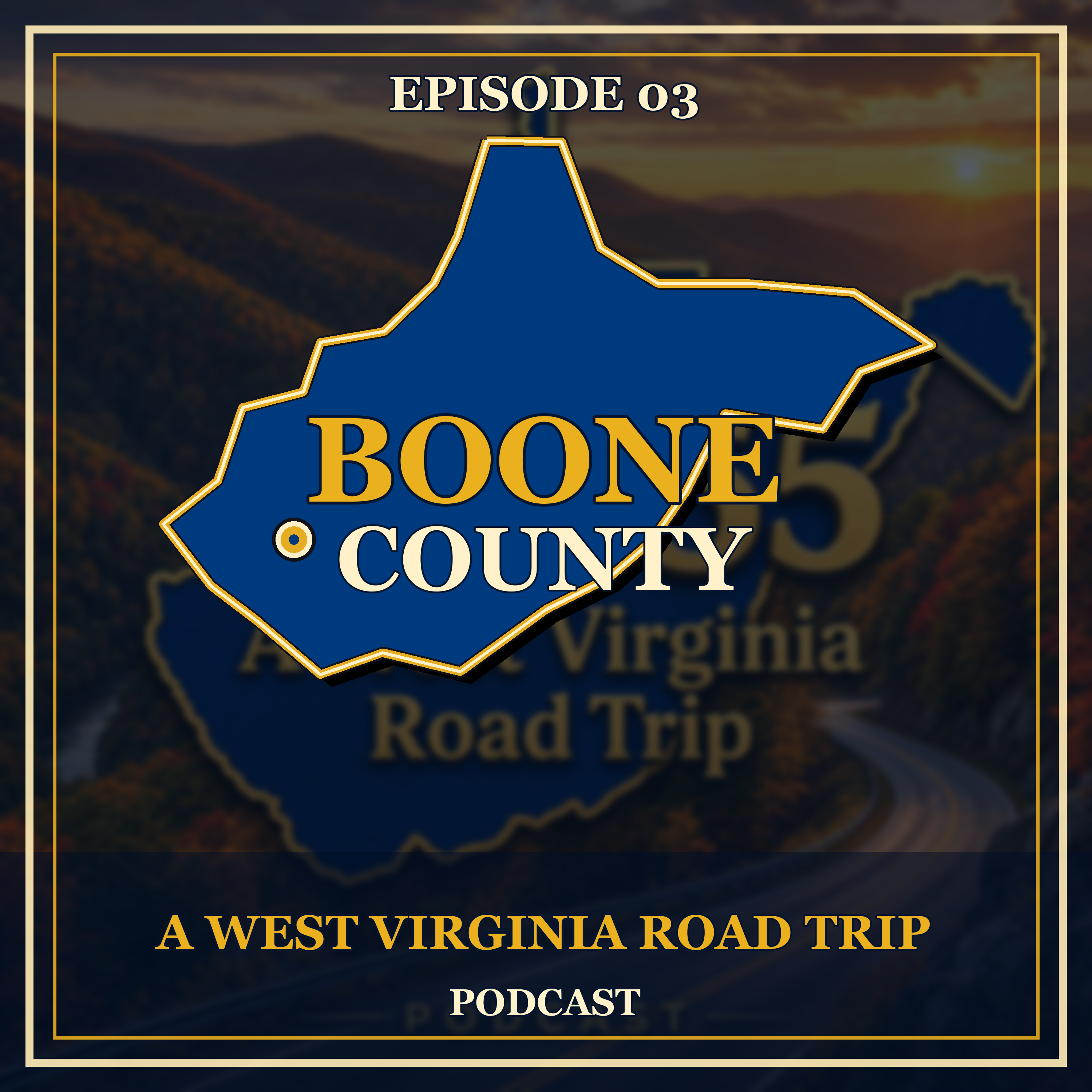 Boone County - Coalfield ridges, creek roads, and stories told around courthouse squares episode artwork