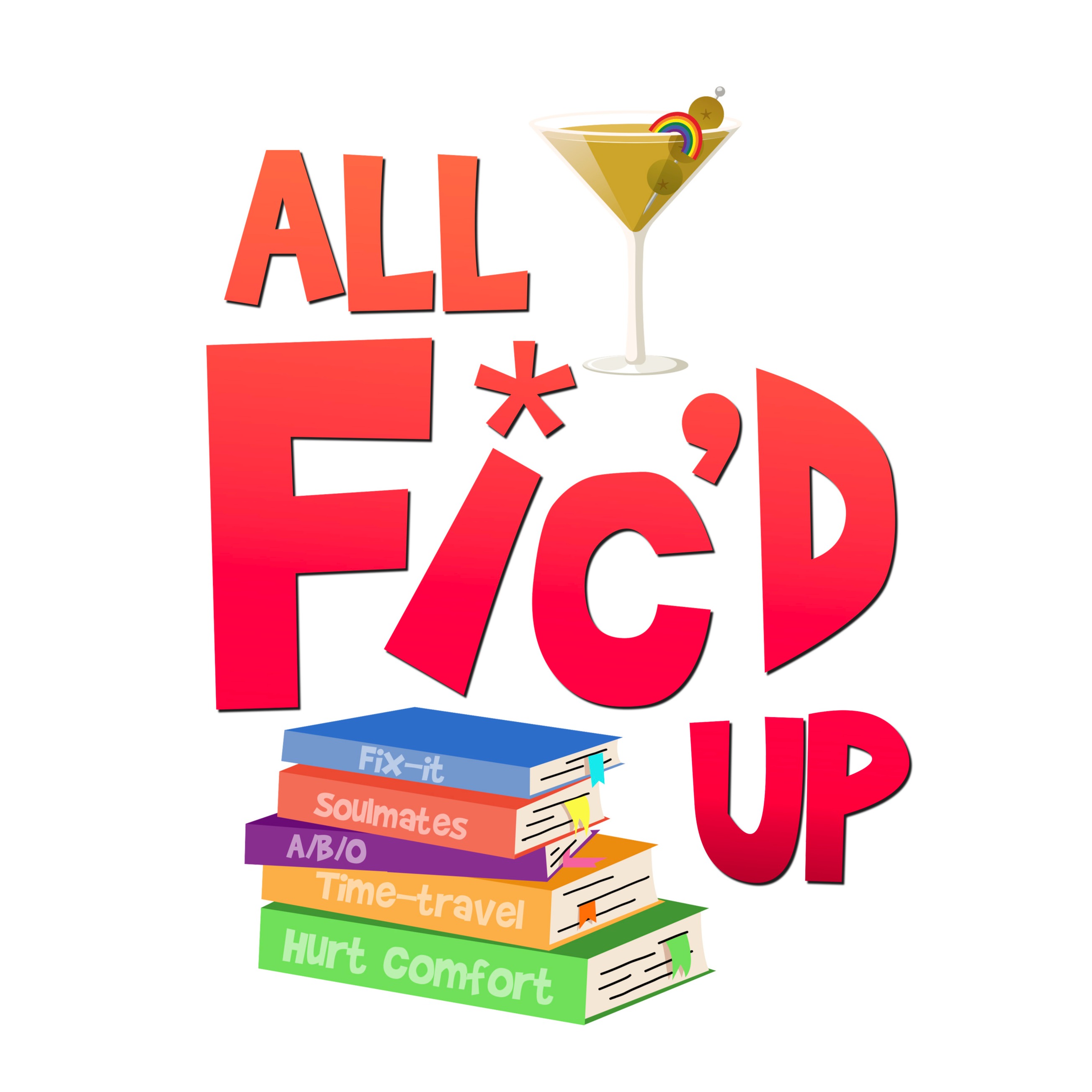 All Fic'd Up