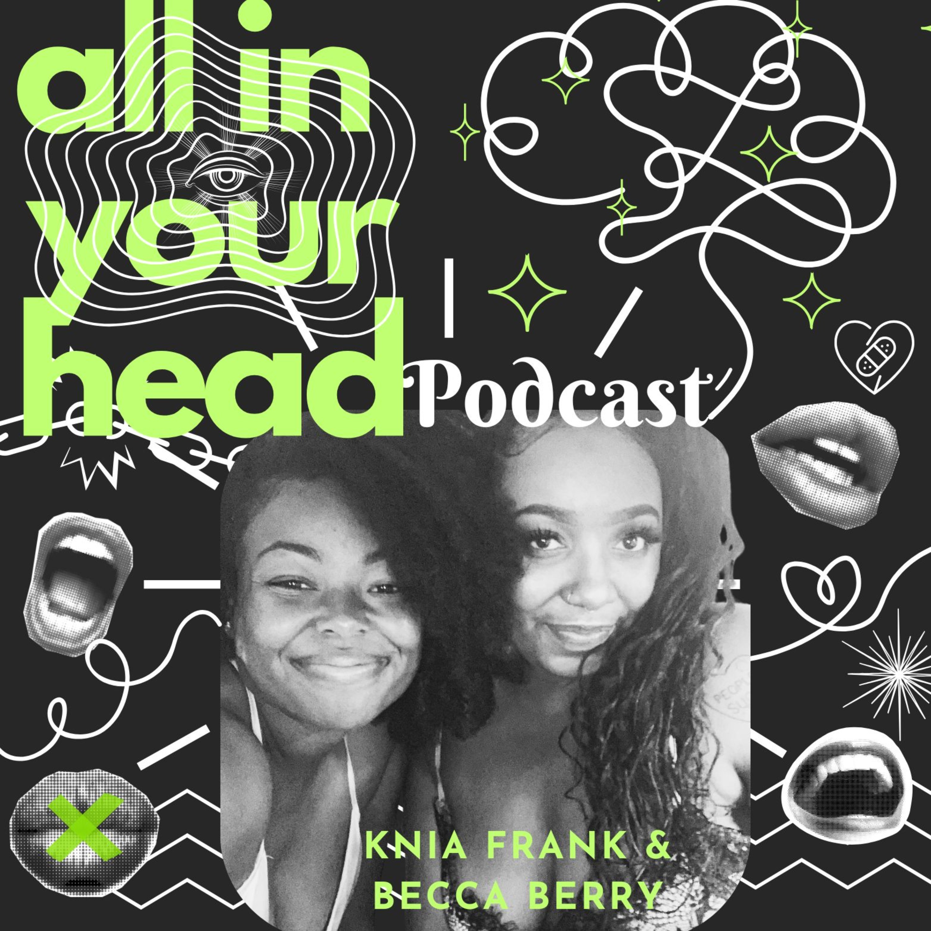 All In Your Head Podcast