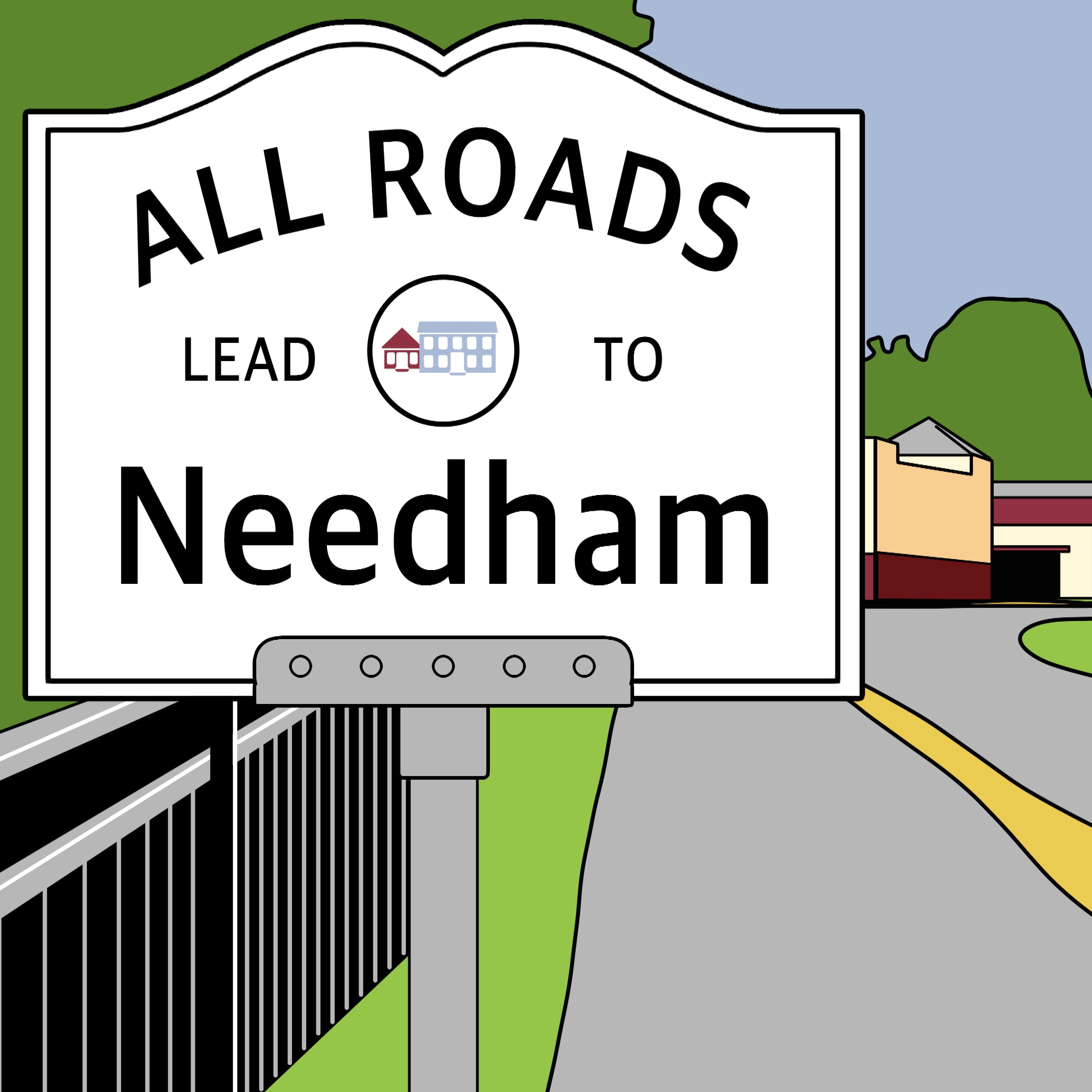 All Roads Lead to Needham