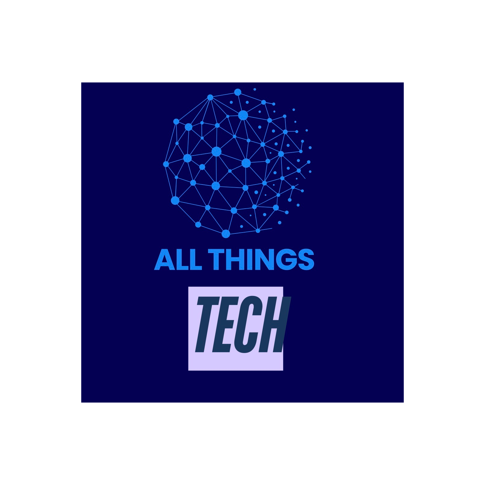 All Things Tech