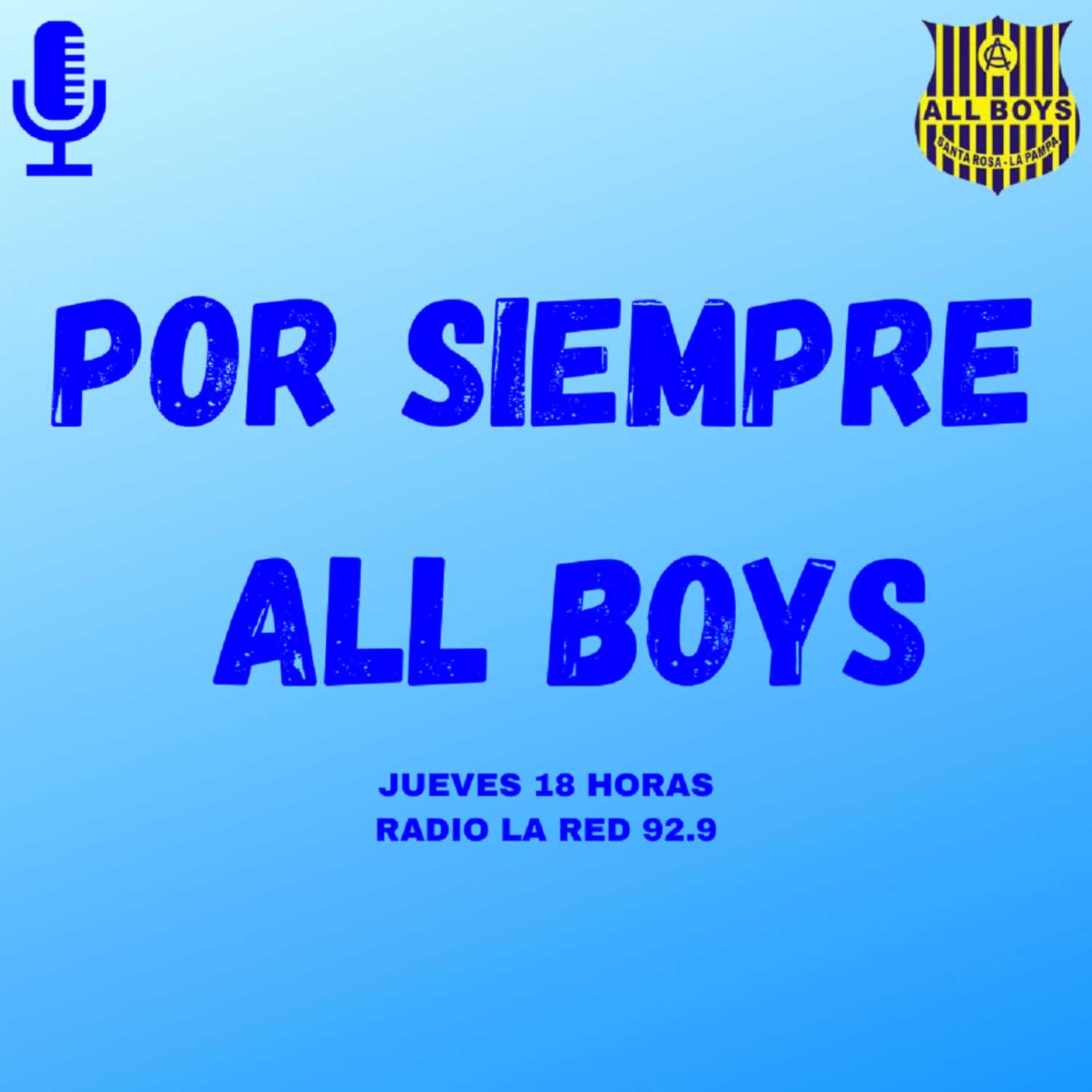 POR SIEMPRE ALL BOYS 