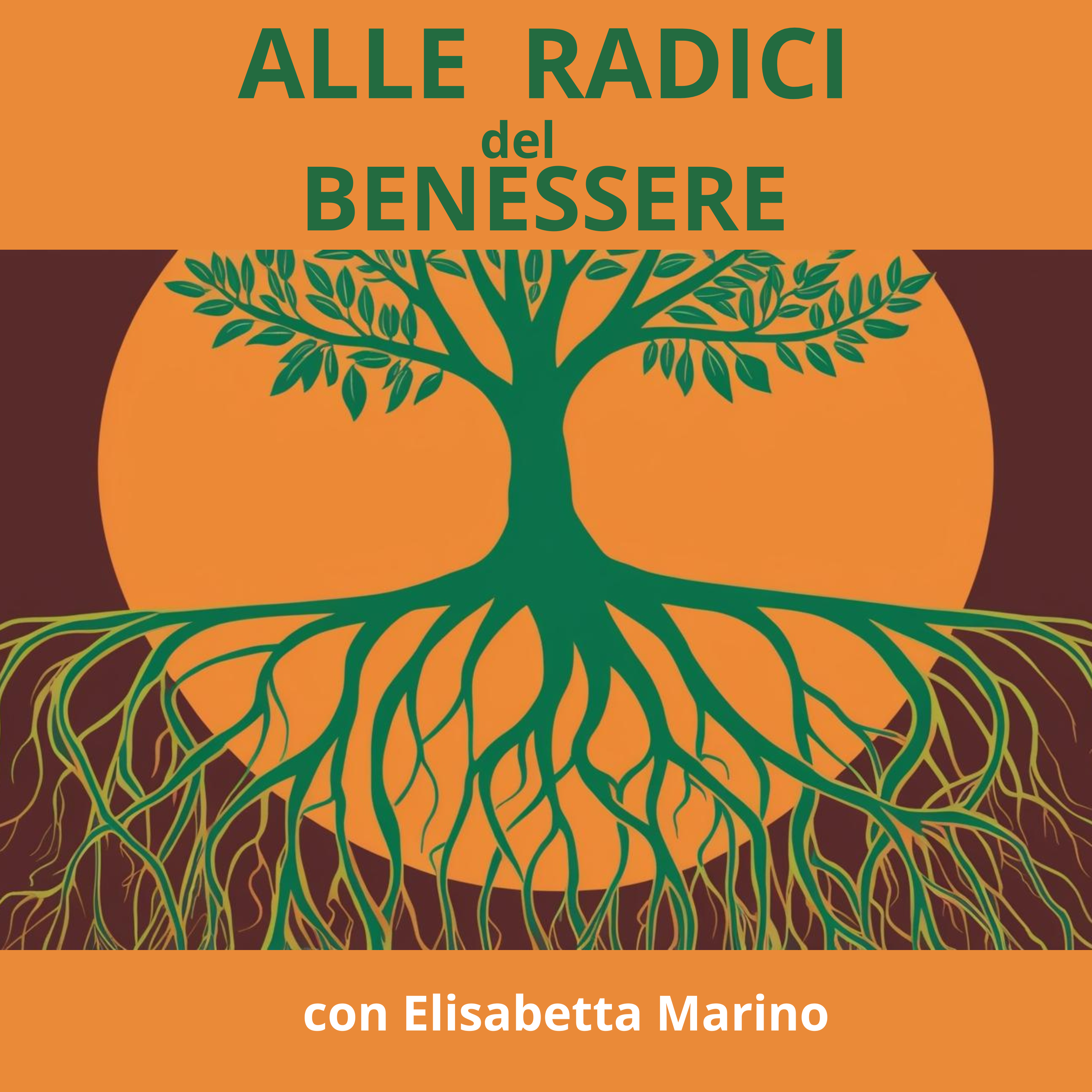 Alle radici del benessere