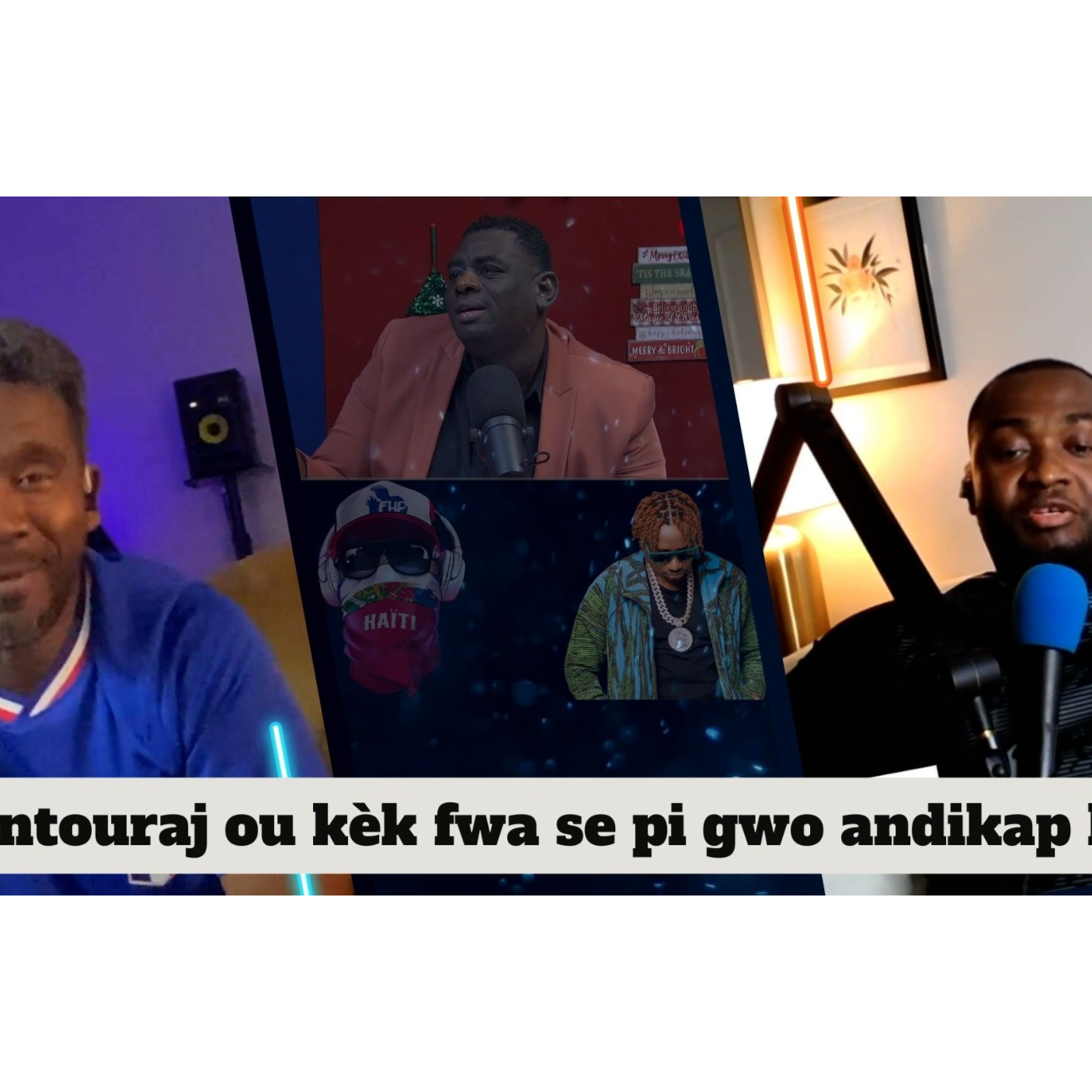 Antouraj ou kèk fwa se pi gwo andikap la ( Episode 8 )