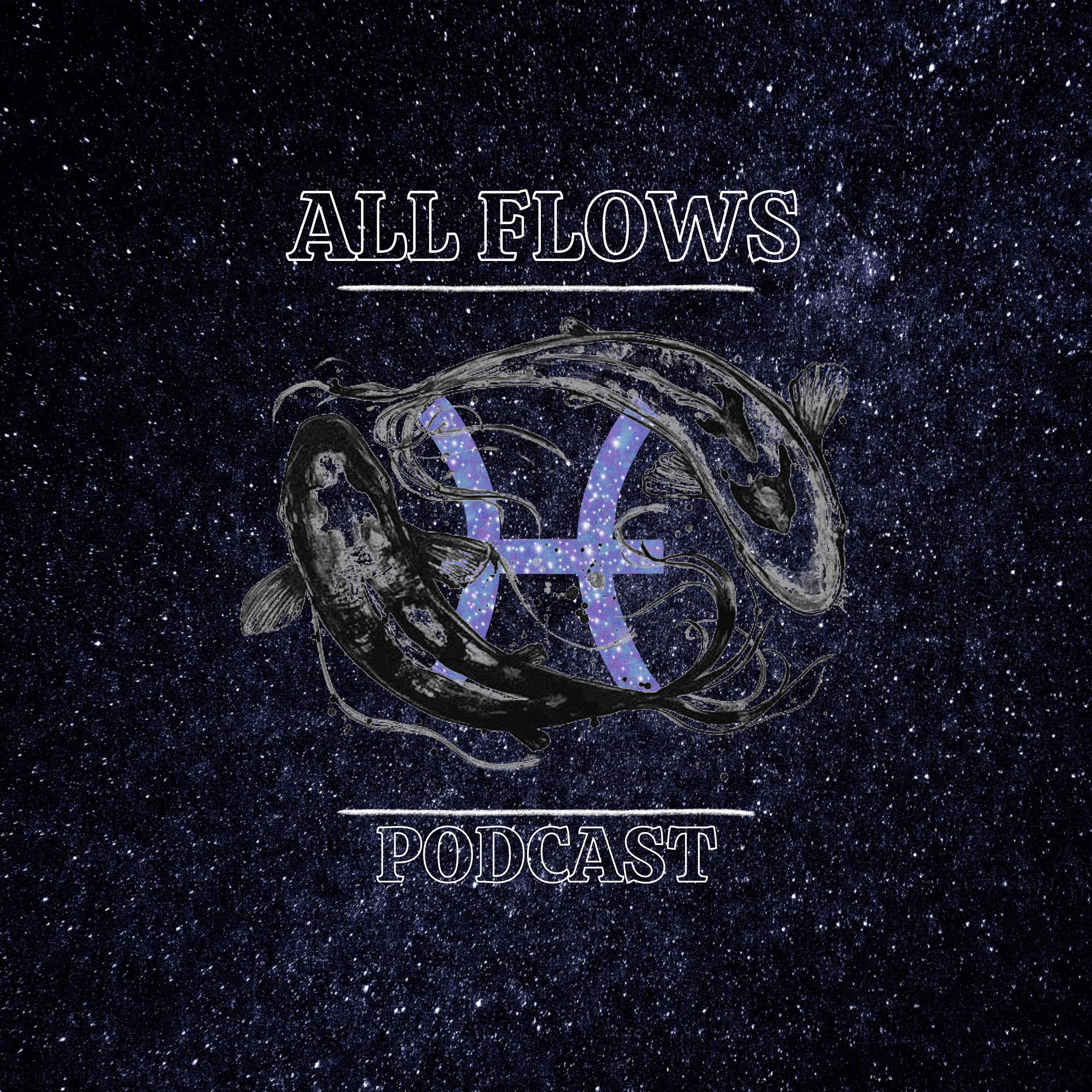 All Flows Podcast