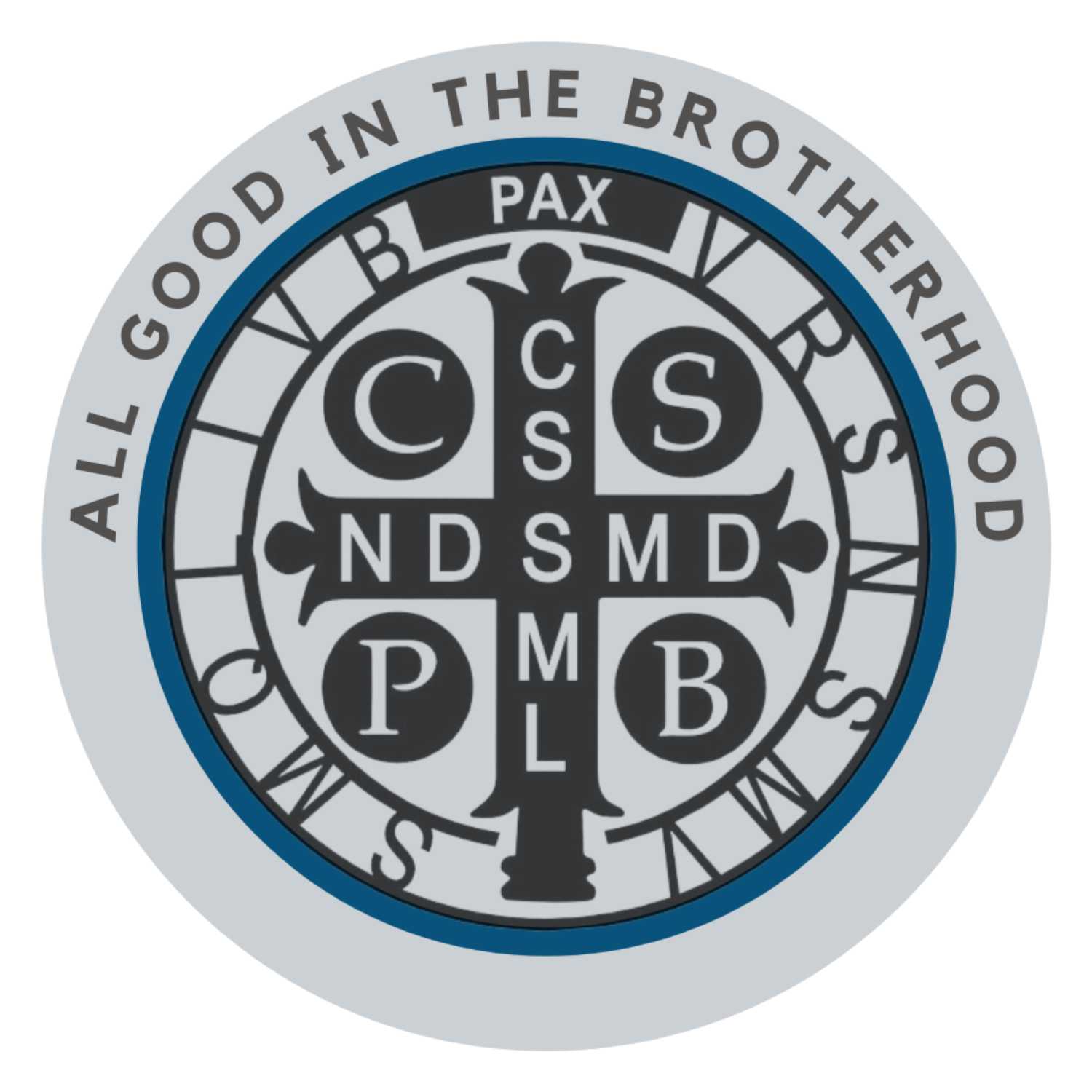 All Good in the Brotherhood