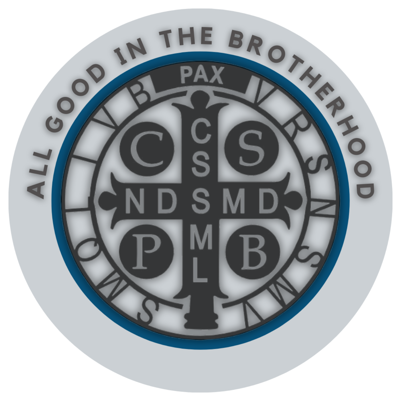 All Good in the Brotherhood