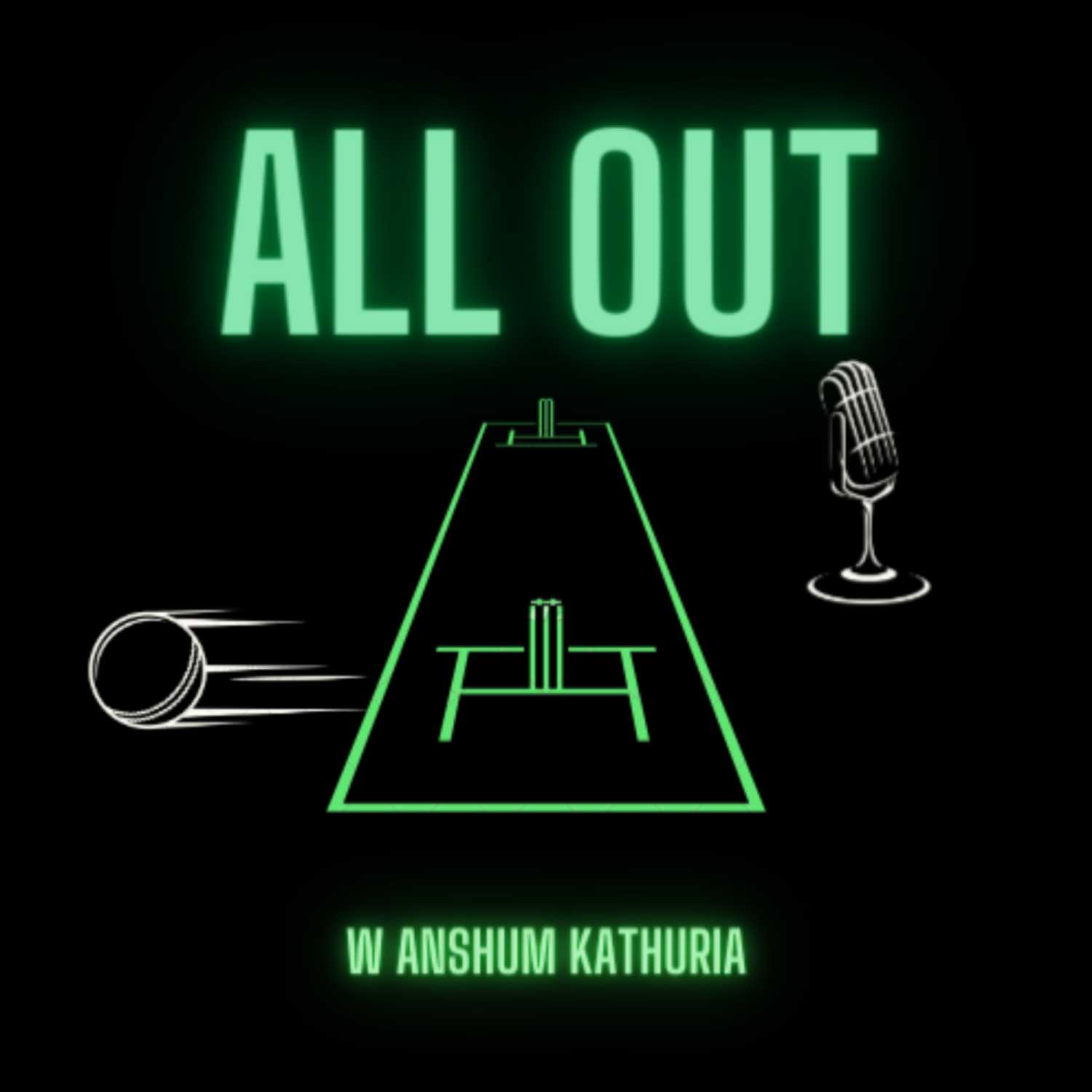 All Out with Anshum Kathuria