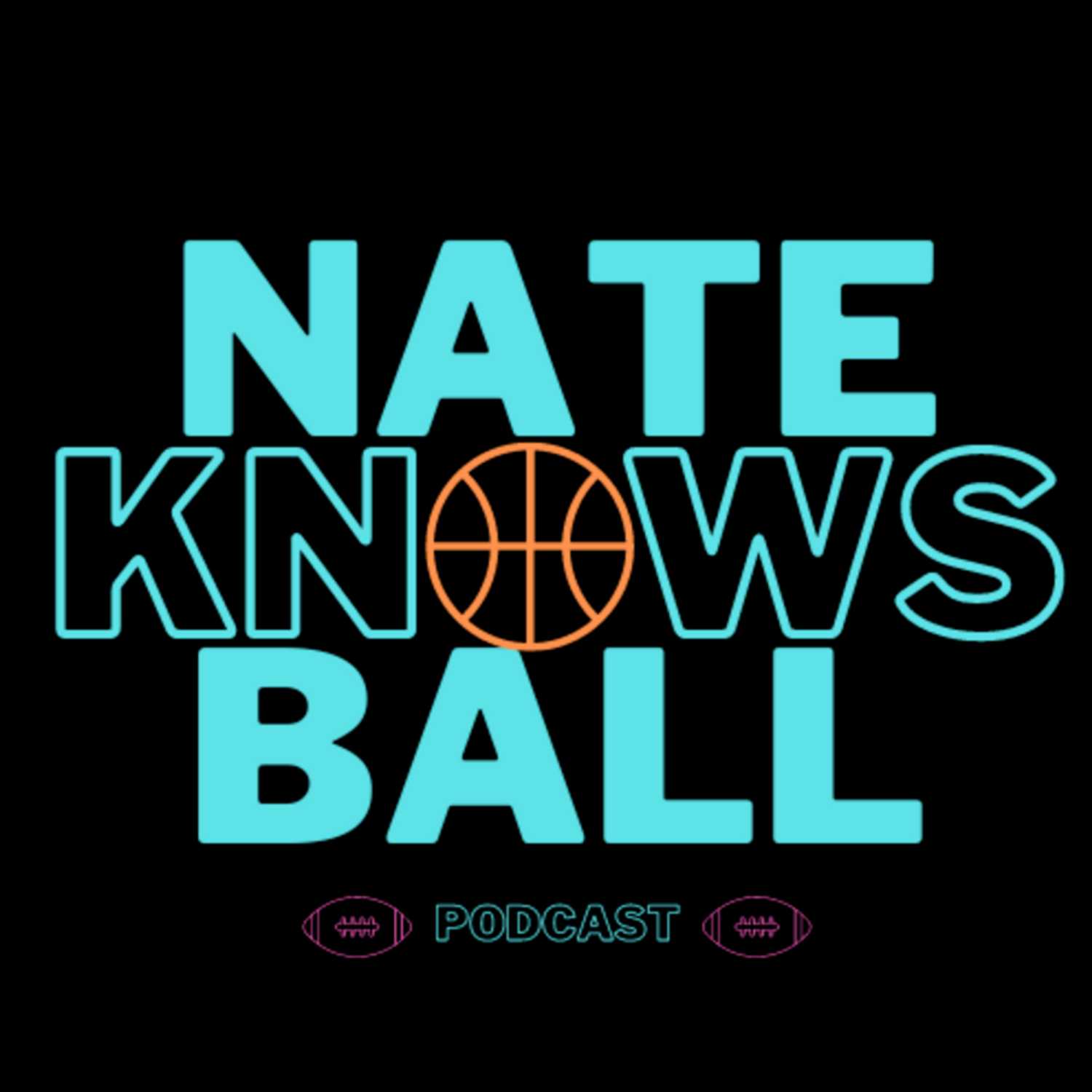 Nate Knows Ball Podcast