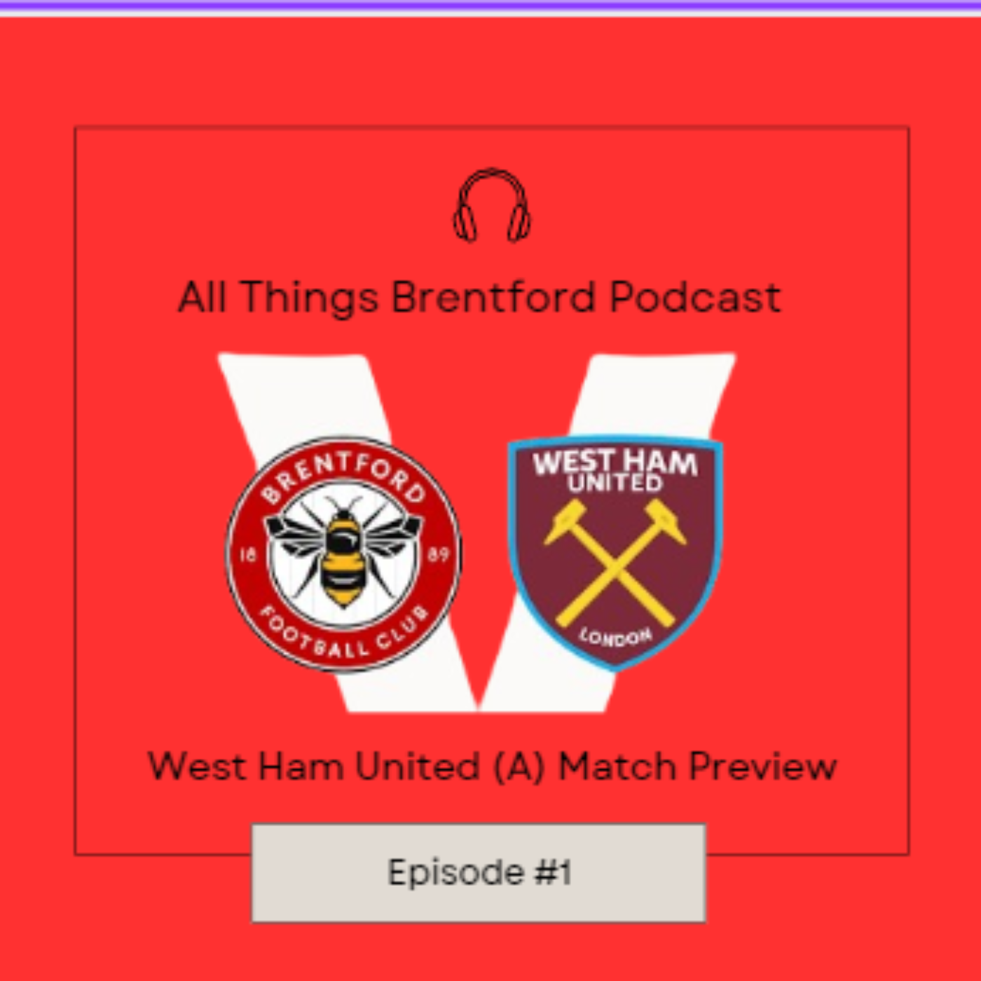 West Ham United (A) Match Preview episode artwork