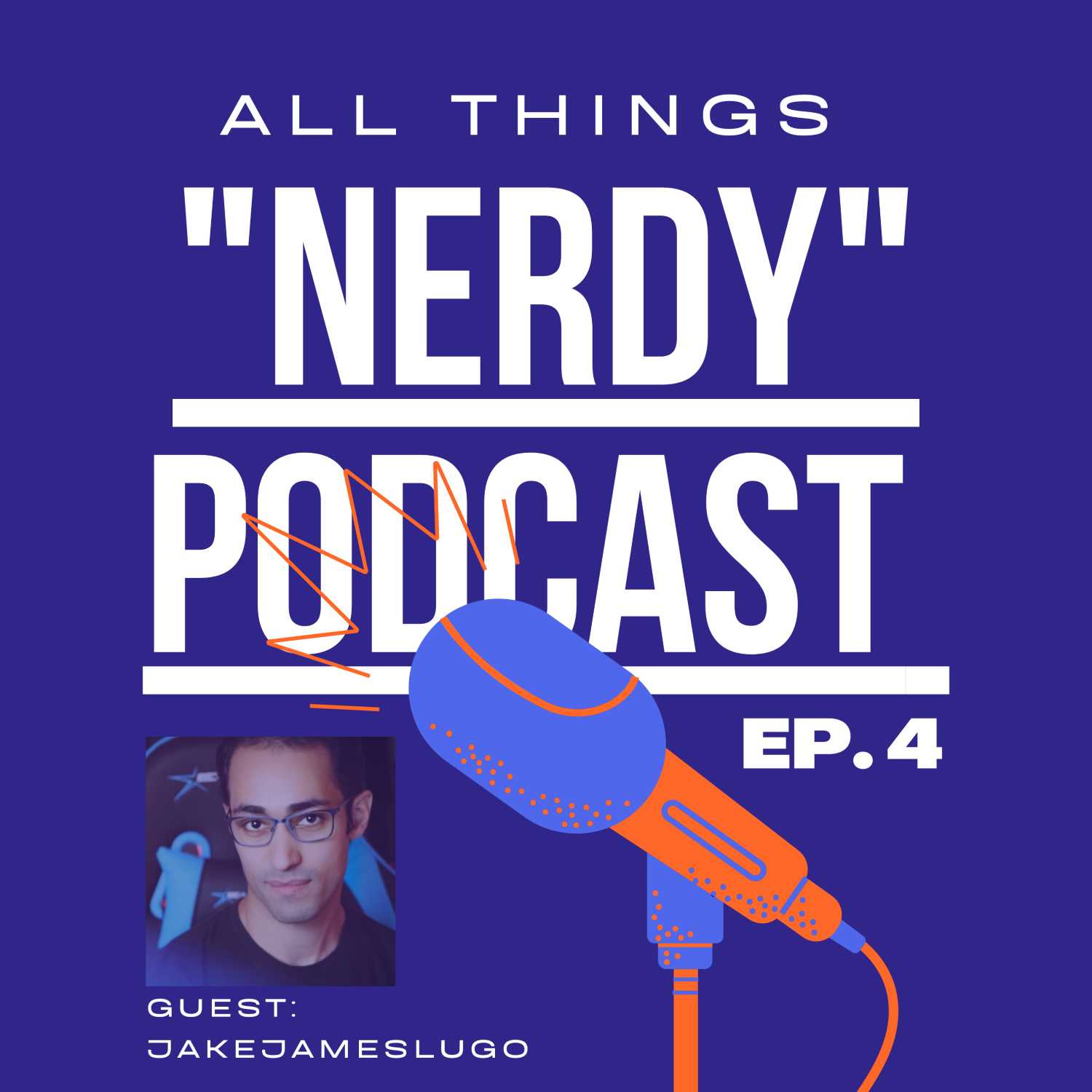 All Things "Nerdy" Podcast Ep. 4 feat. Jakejames Lugo | Top Gaming News Stories of the Week