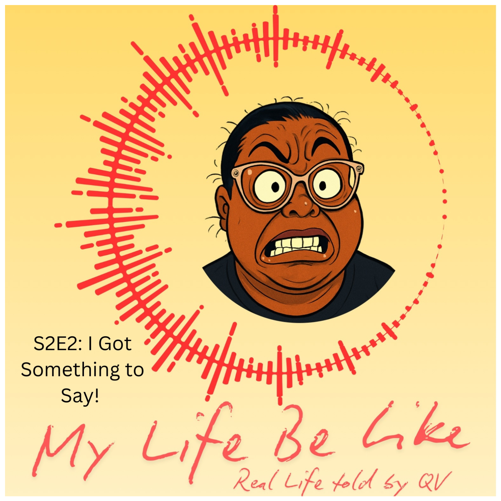 S2E2: I Got Something to Say episode artwork
