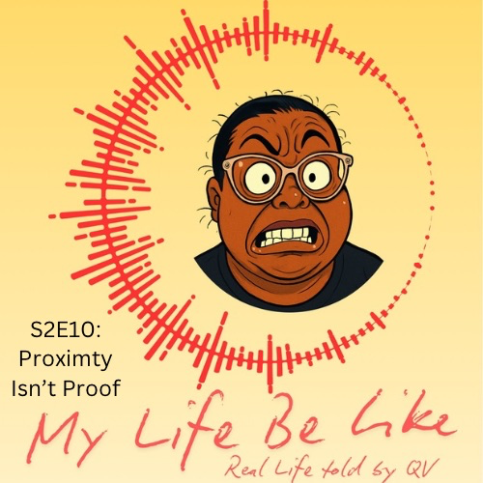 S2E10: Proximity Isn’t Proof episode artwork