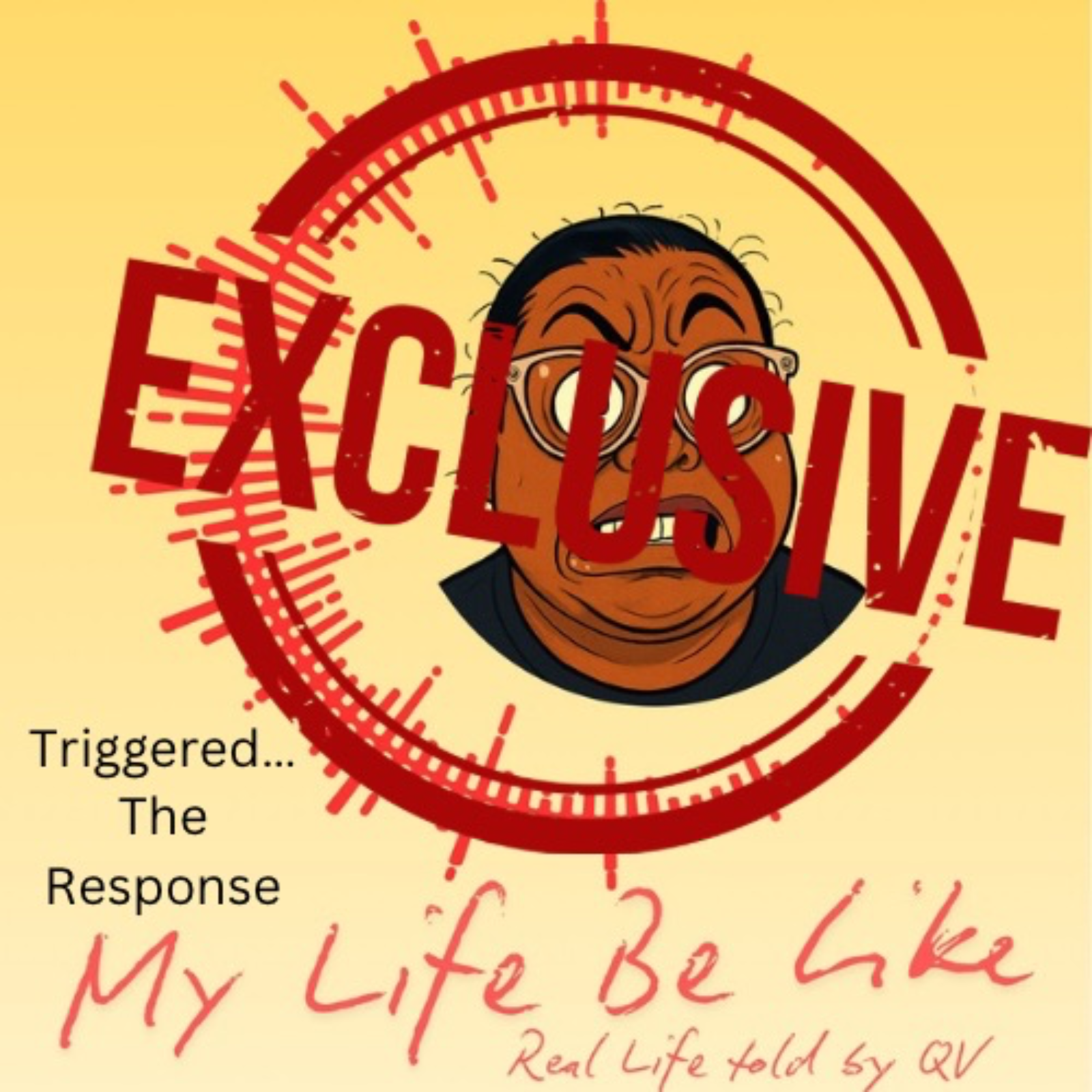 Triggered… The Response Exclusive episode artwork