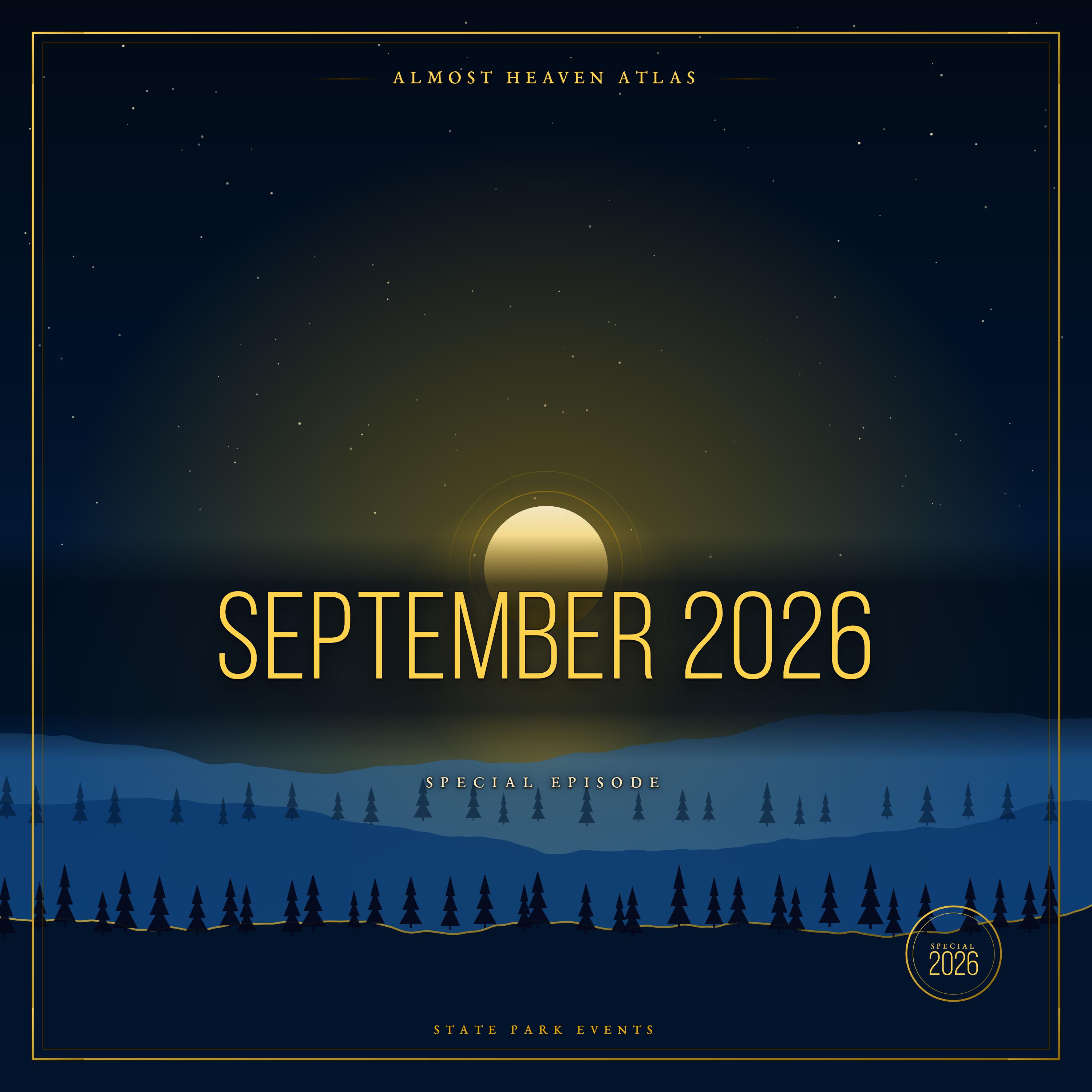Almost Heaven Atlas - West Virginia State Park Events and Activities for September 2026 episode artwork
