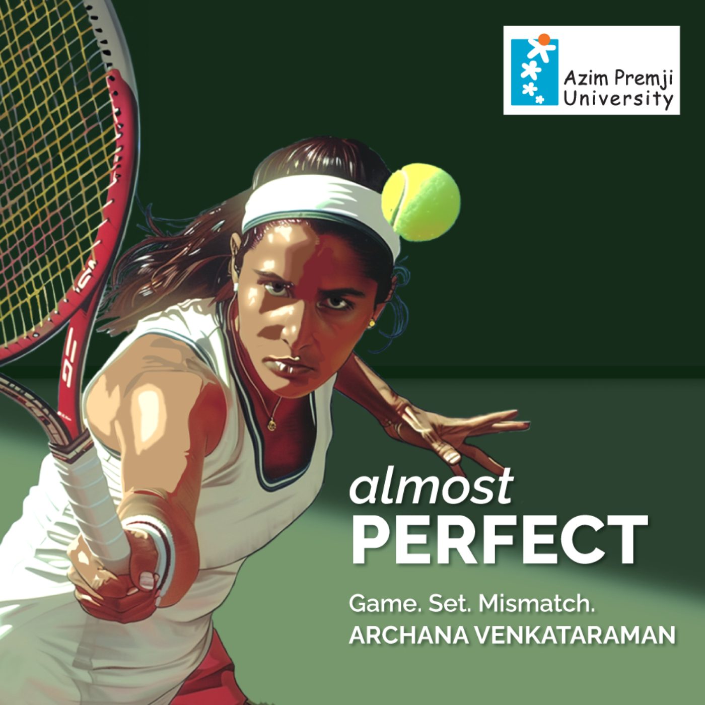 Game. Set. Mismatch — Archana Venkataraman episode artwork