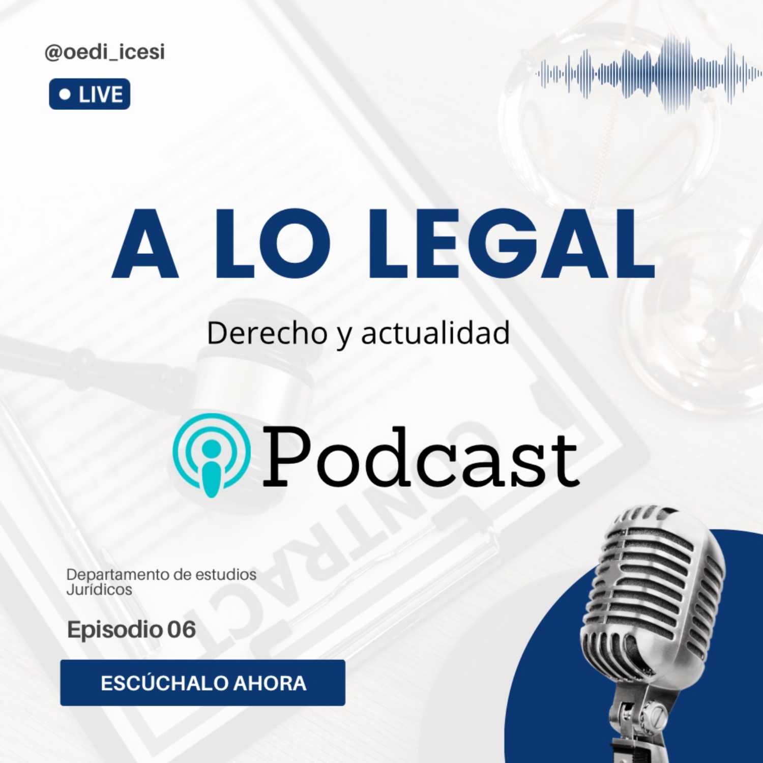 Episodio especial: Programa de Derecho Universidad Icesi