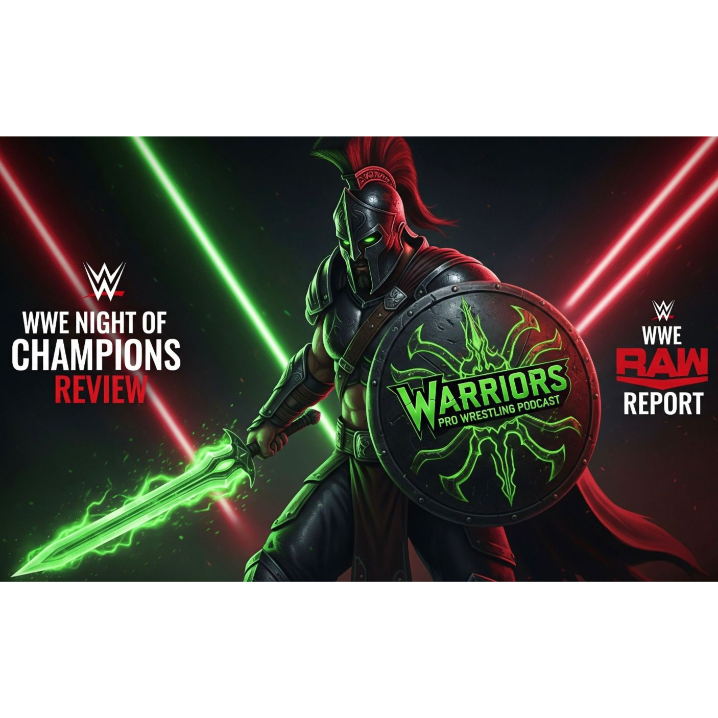 Warriors Pro Wrestling: Night of Champions and Monday Night Raw Report episode artwork