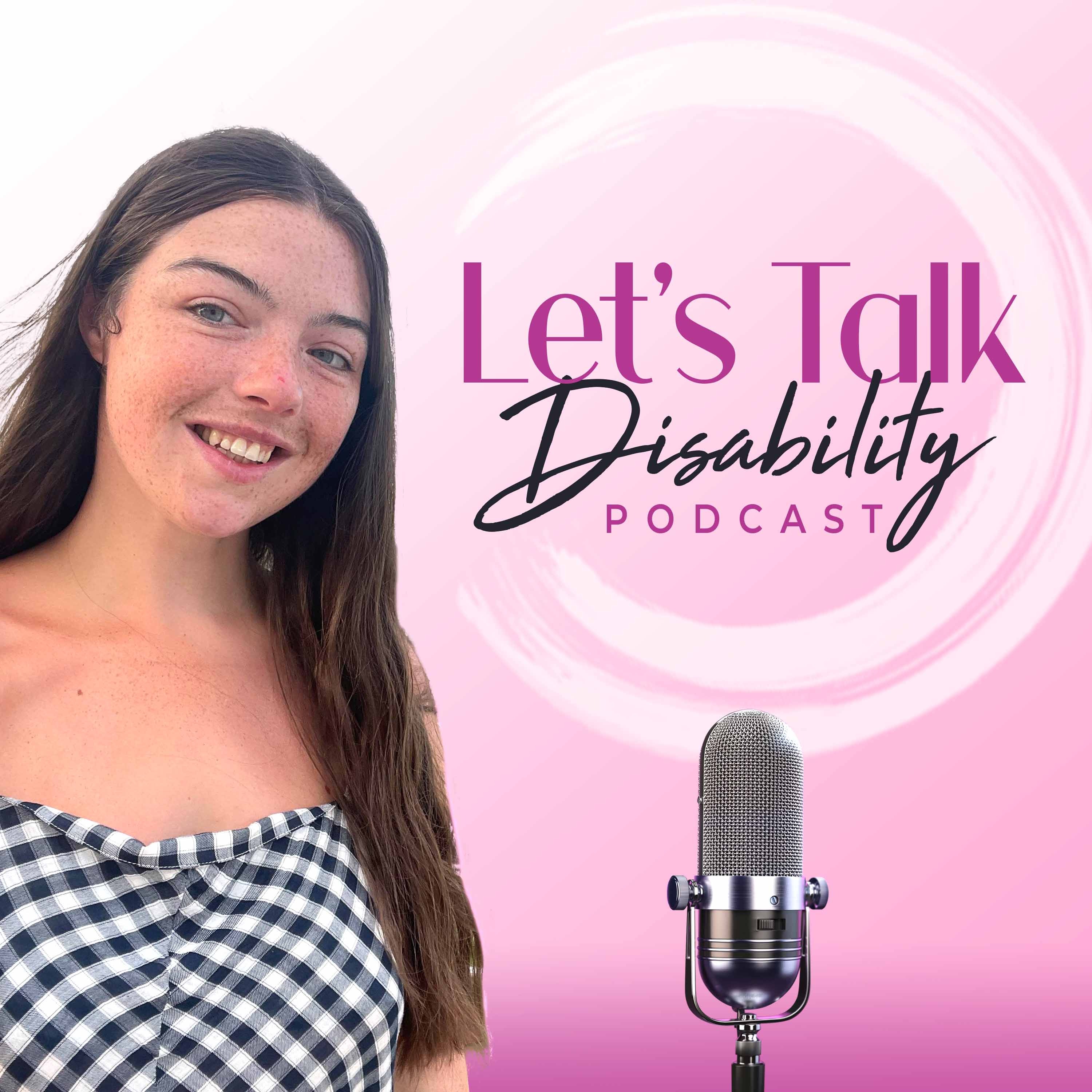 Let\'s Talk Disability