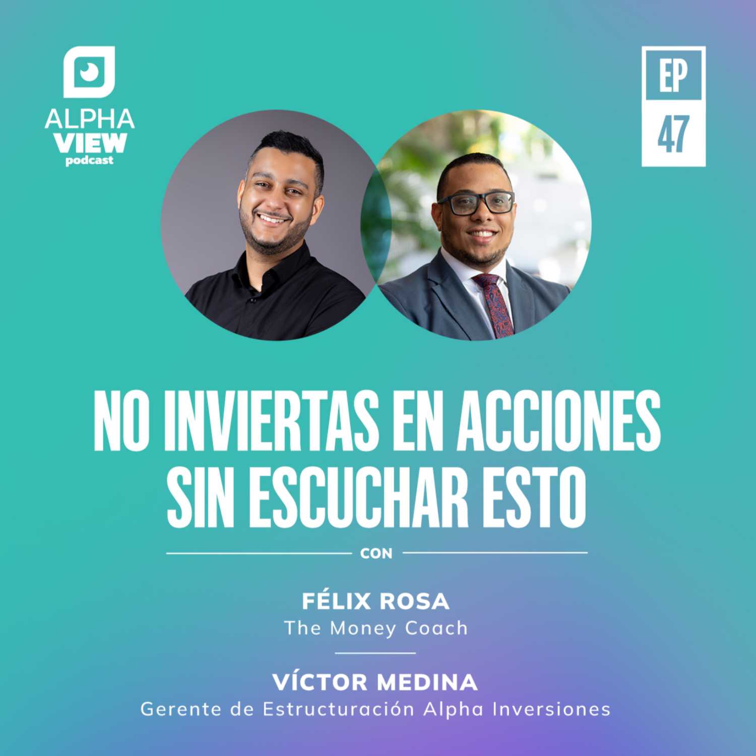 "No inviertas en acciones sin escuchar esto" con The Money Coach y Victor Medina