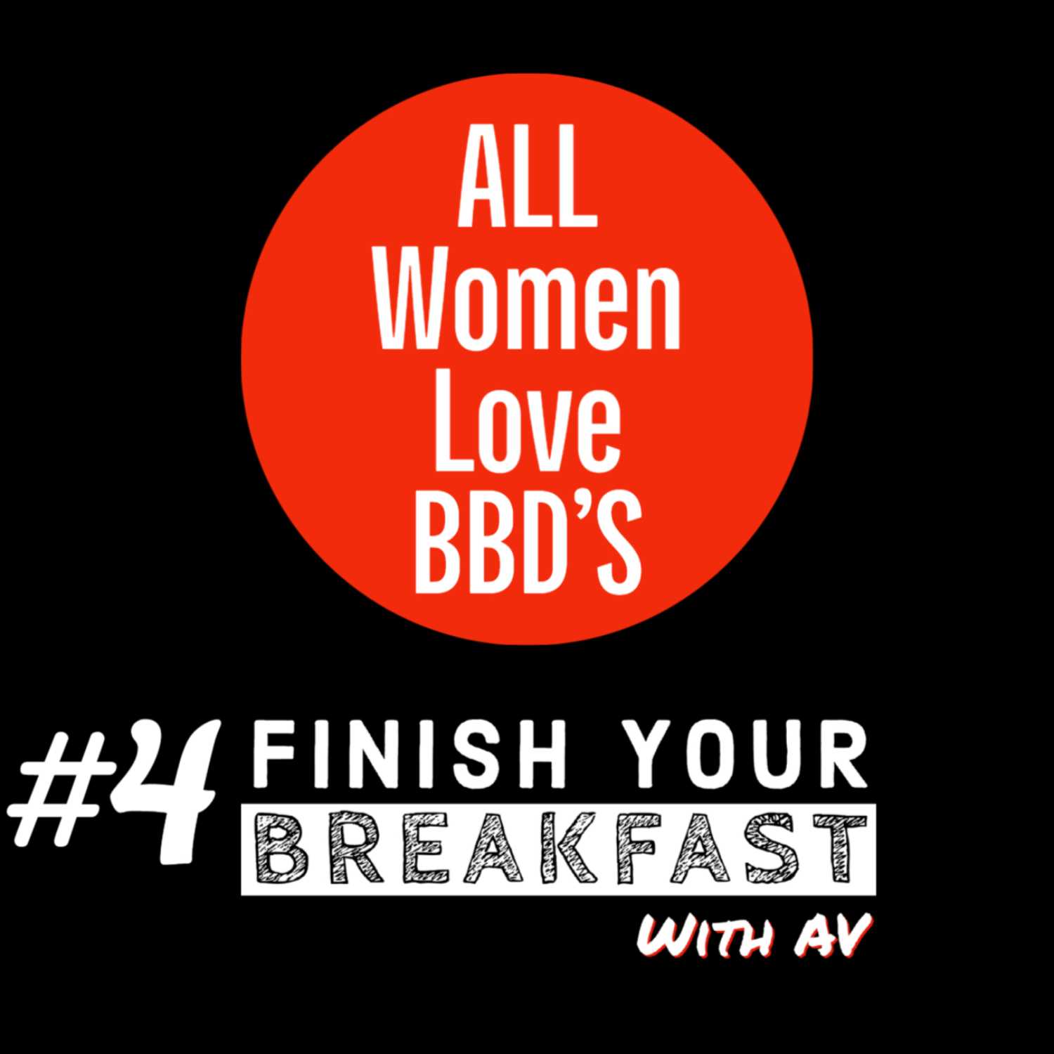 Finish Your Breakfast Show | Alpha Villains