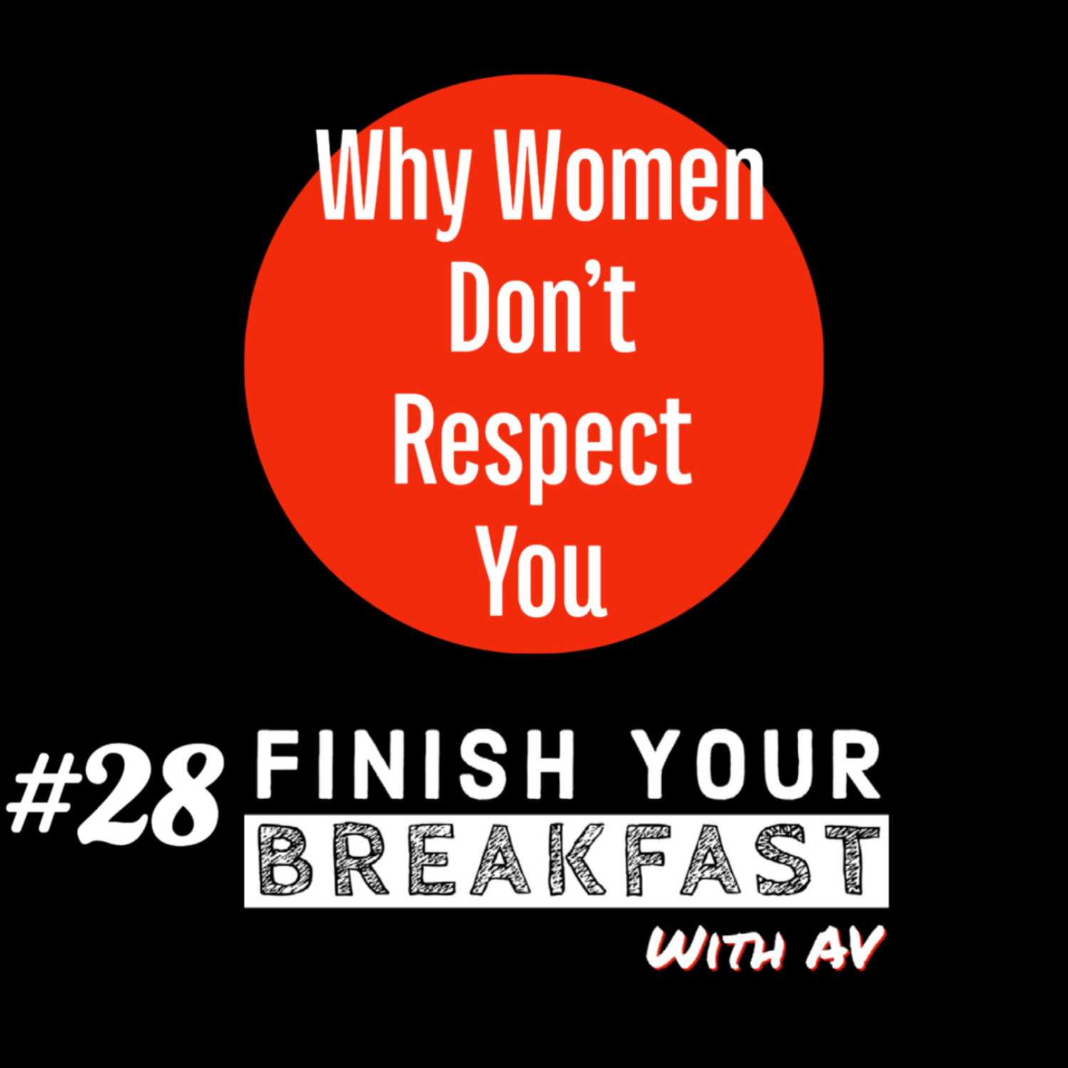 Finish Your Breakfast Show | Alpha Villains