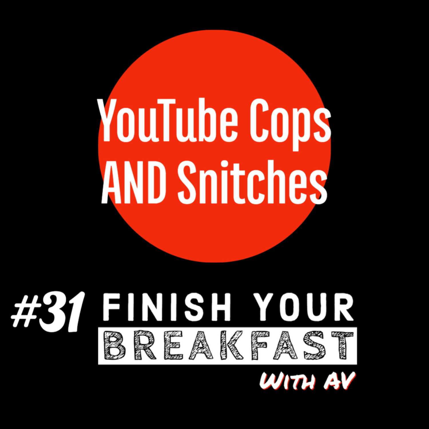 Finish Your Breakfast Show | Alpha Villains