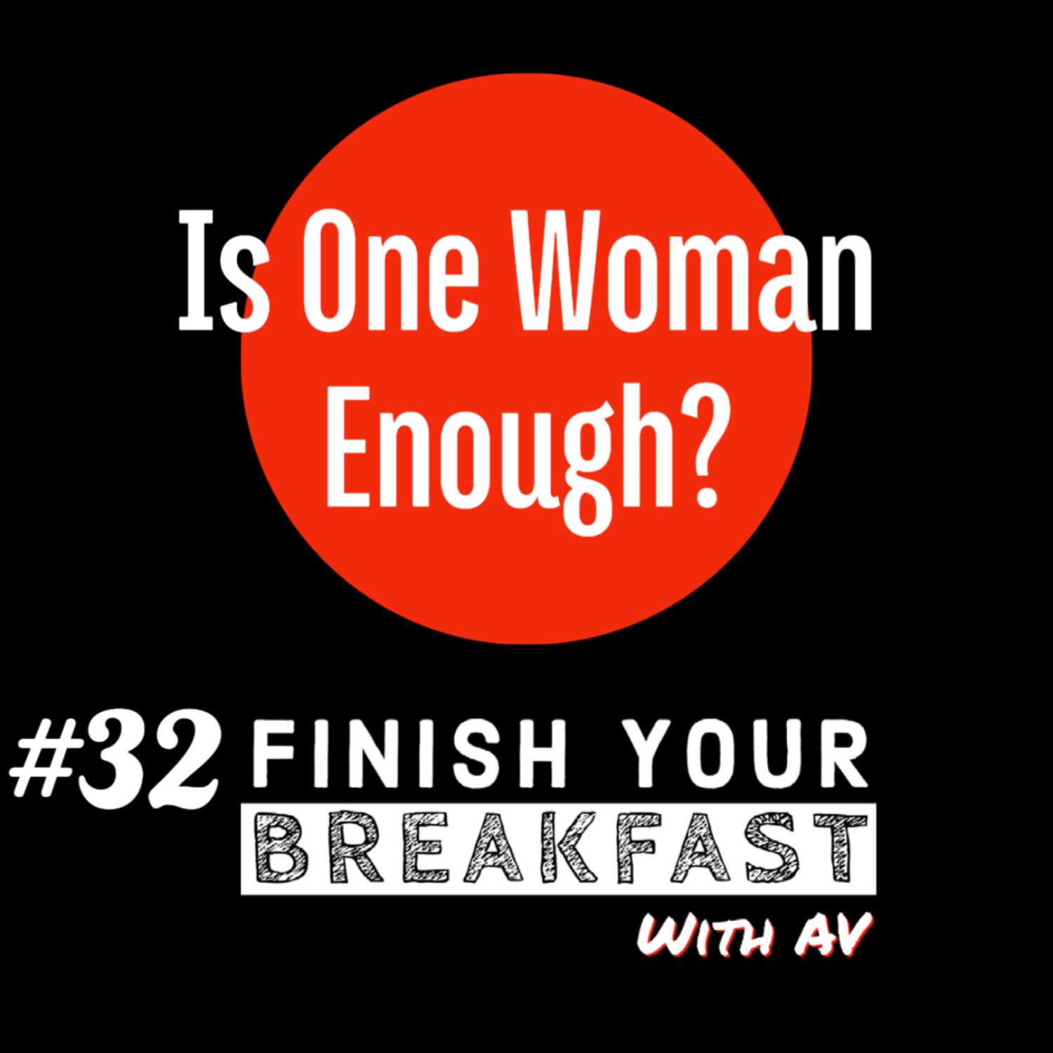 Finish Your Breakfast Show | Alpha Villains