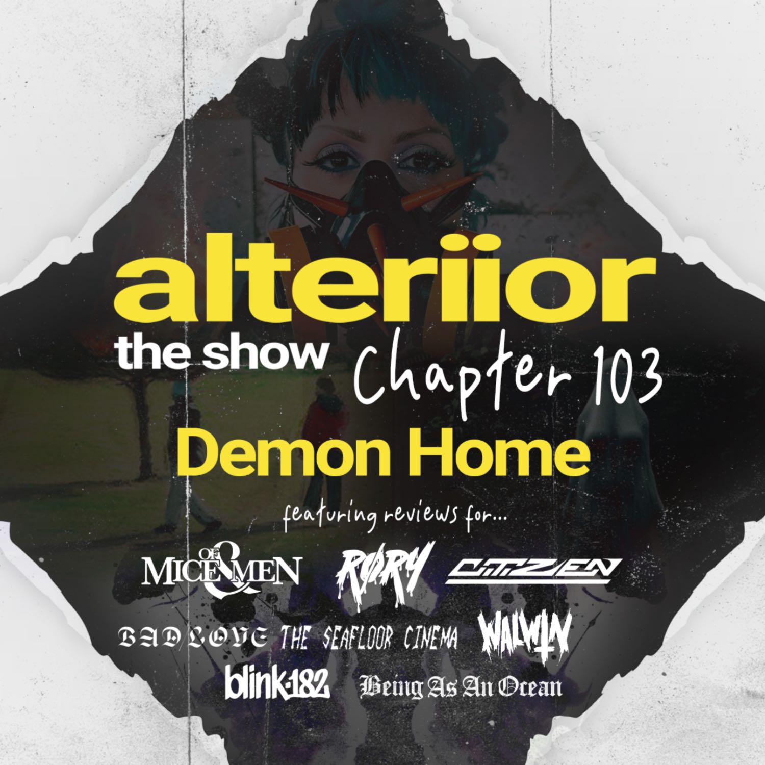 Chapter 103 - Demon Home (Of Mice & Men, RØRY, Citizen, Bad/Love)
